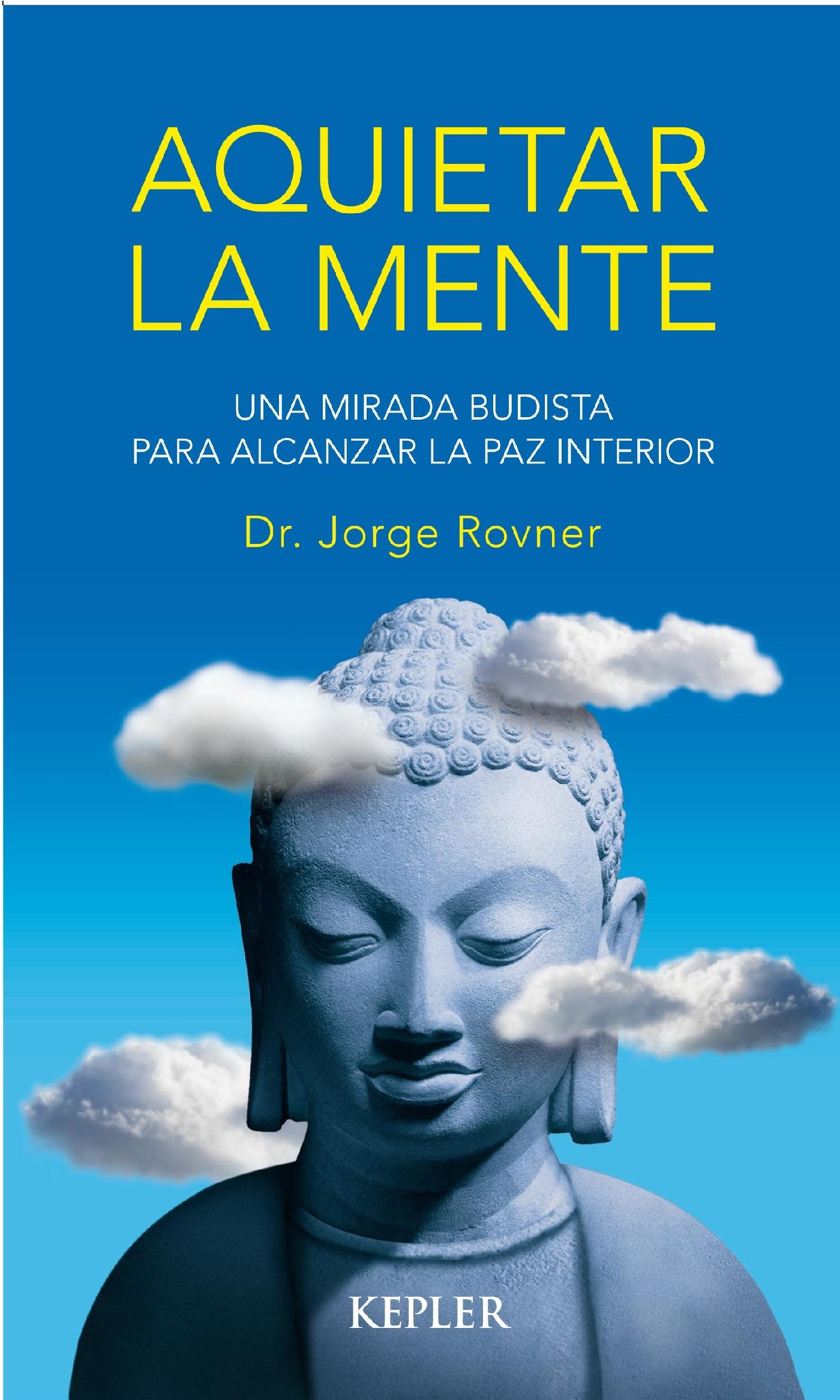 AQUIETAR LA MENTE