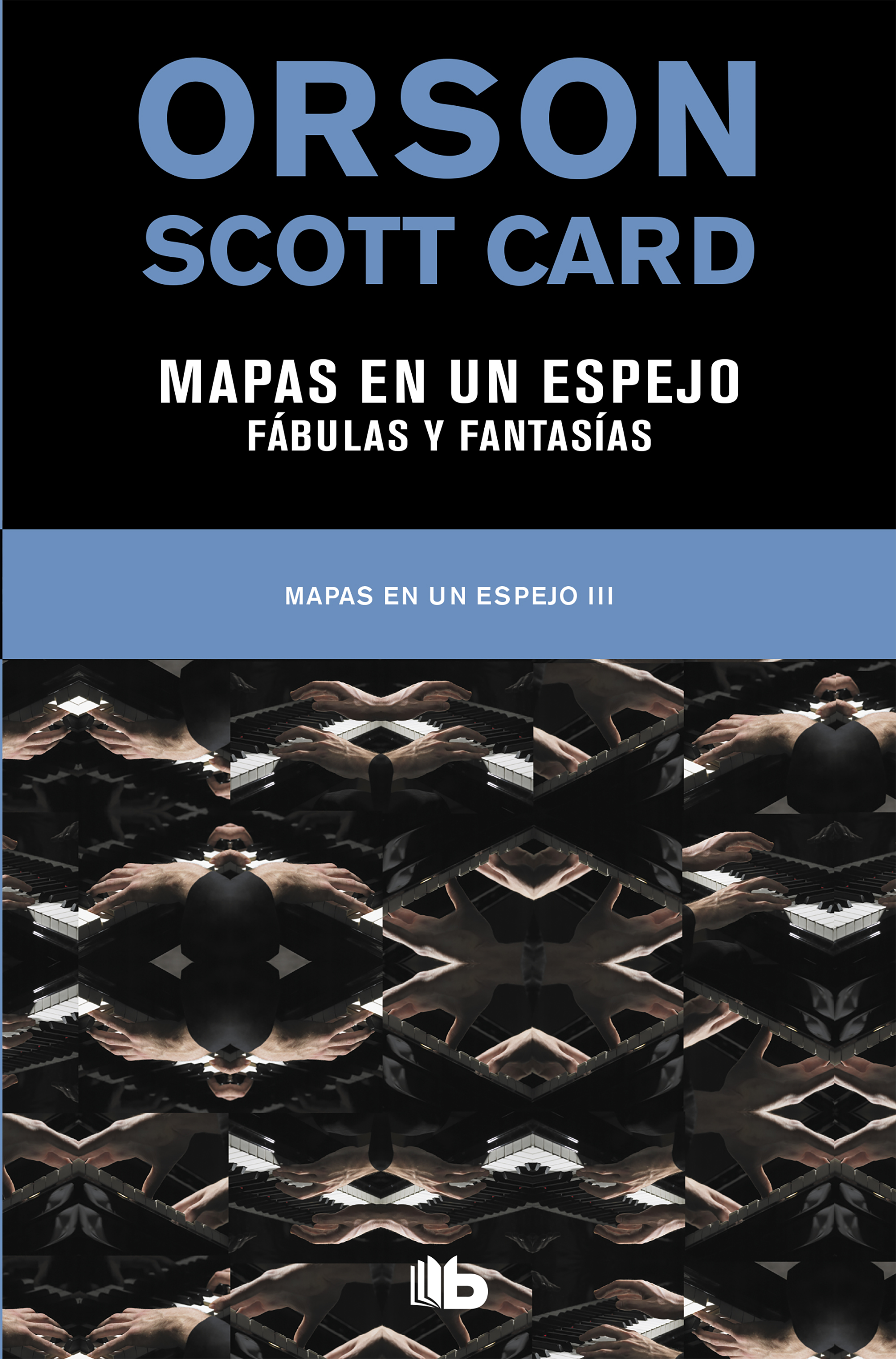 MAPAS EN UN ESPEJO | FABULAS Y FANTASÍAS (MAPAS EN UN ESPEJO 3)