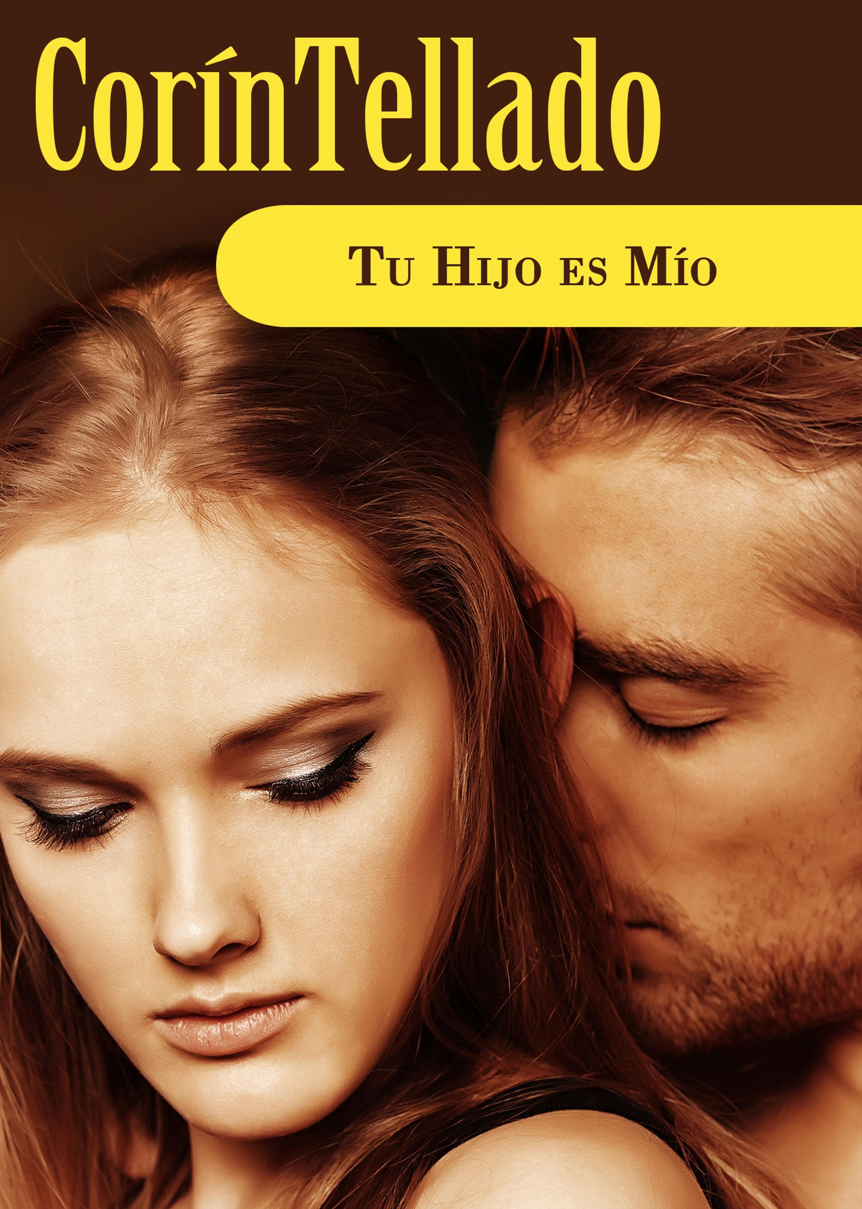 TU HIJO ES MÍO