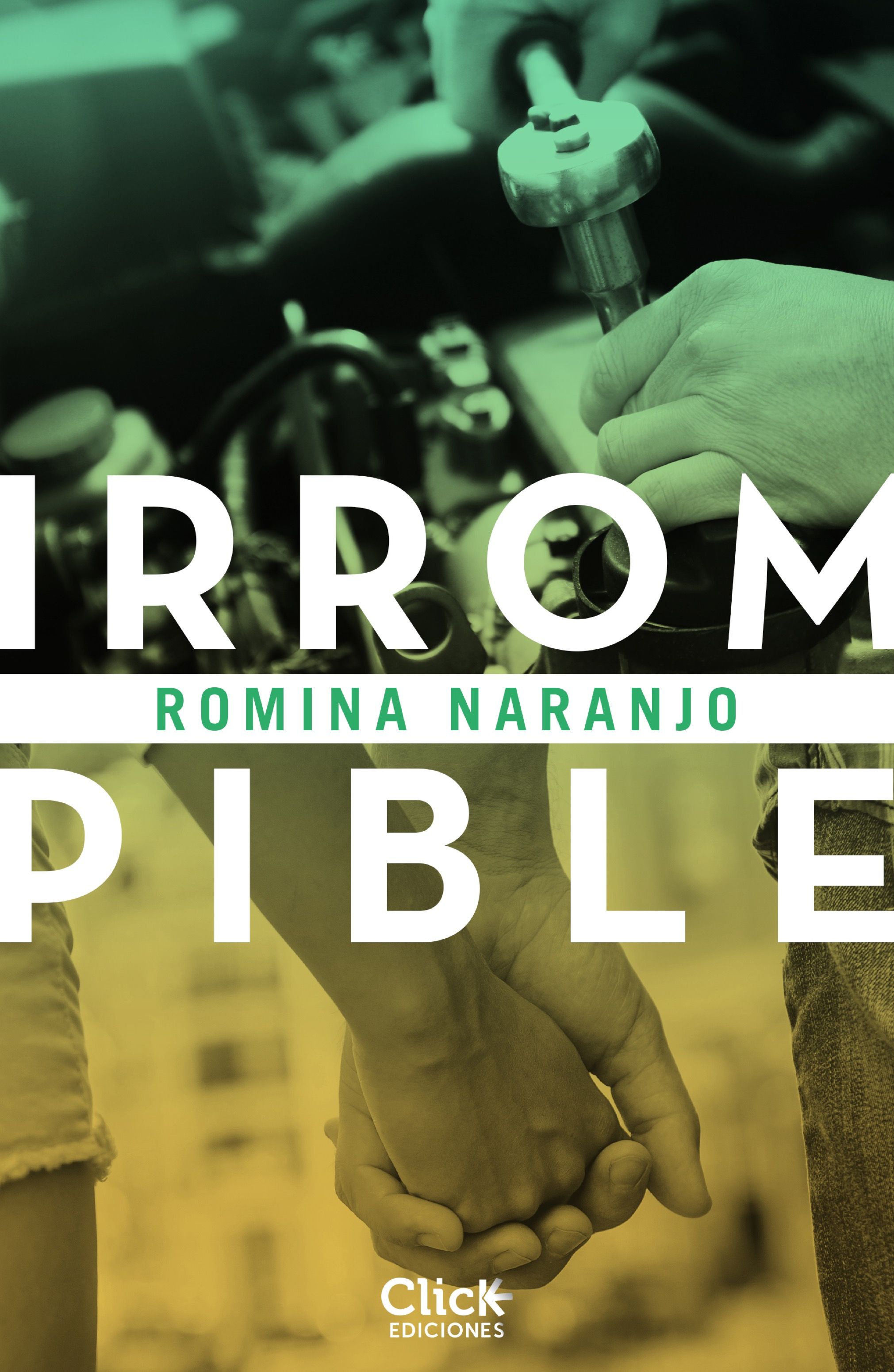 IRROMPIBLE