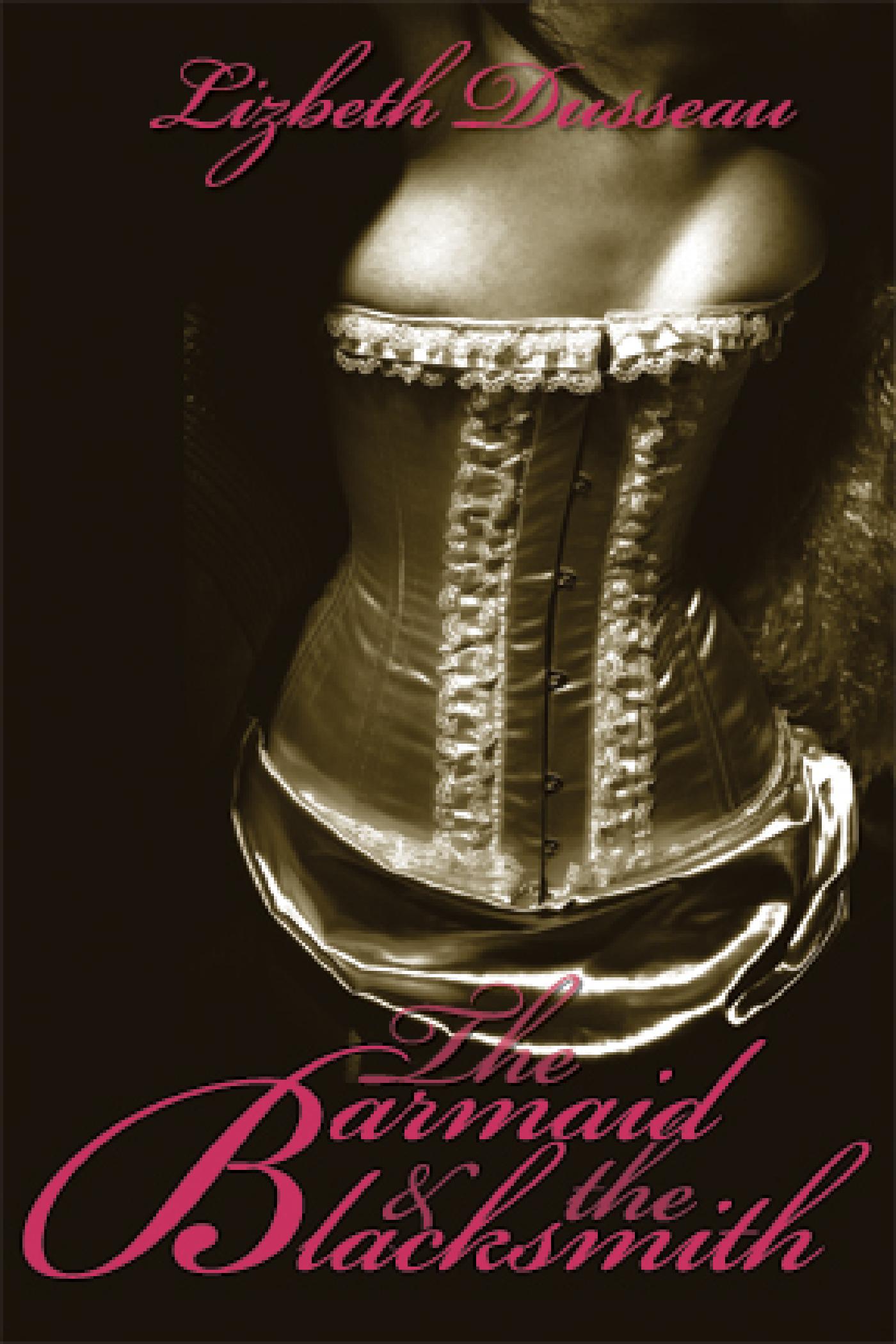 THE BARMAID & THE BLACKSMITH