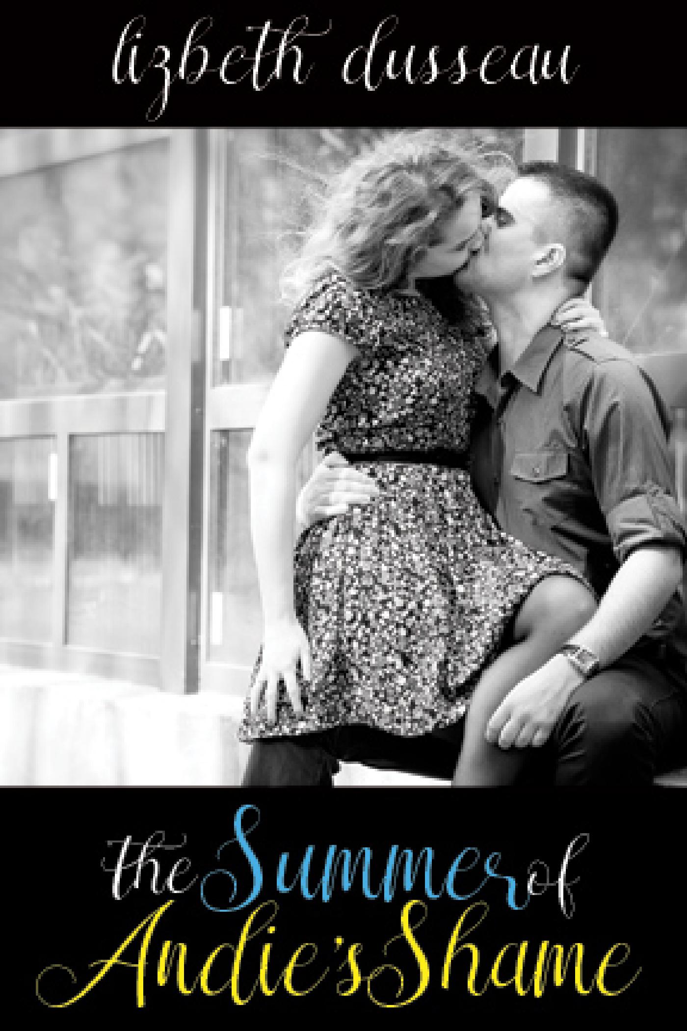 THE SUMMER OF ANDIE'S SHAME