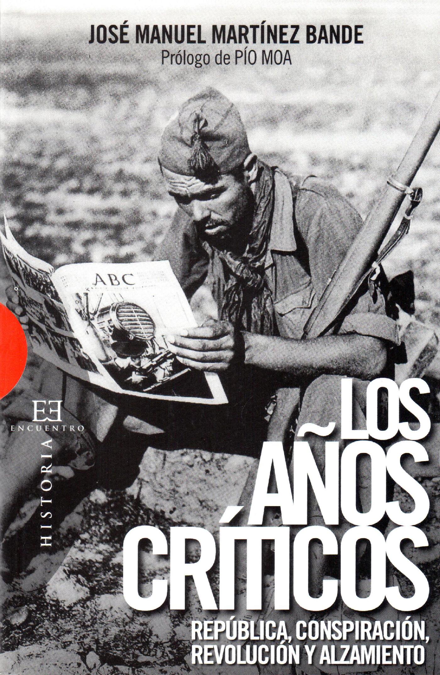 LOS AÑOS CRÍTICOS 