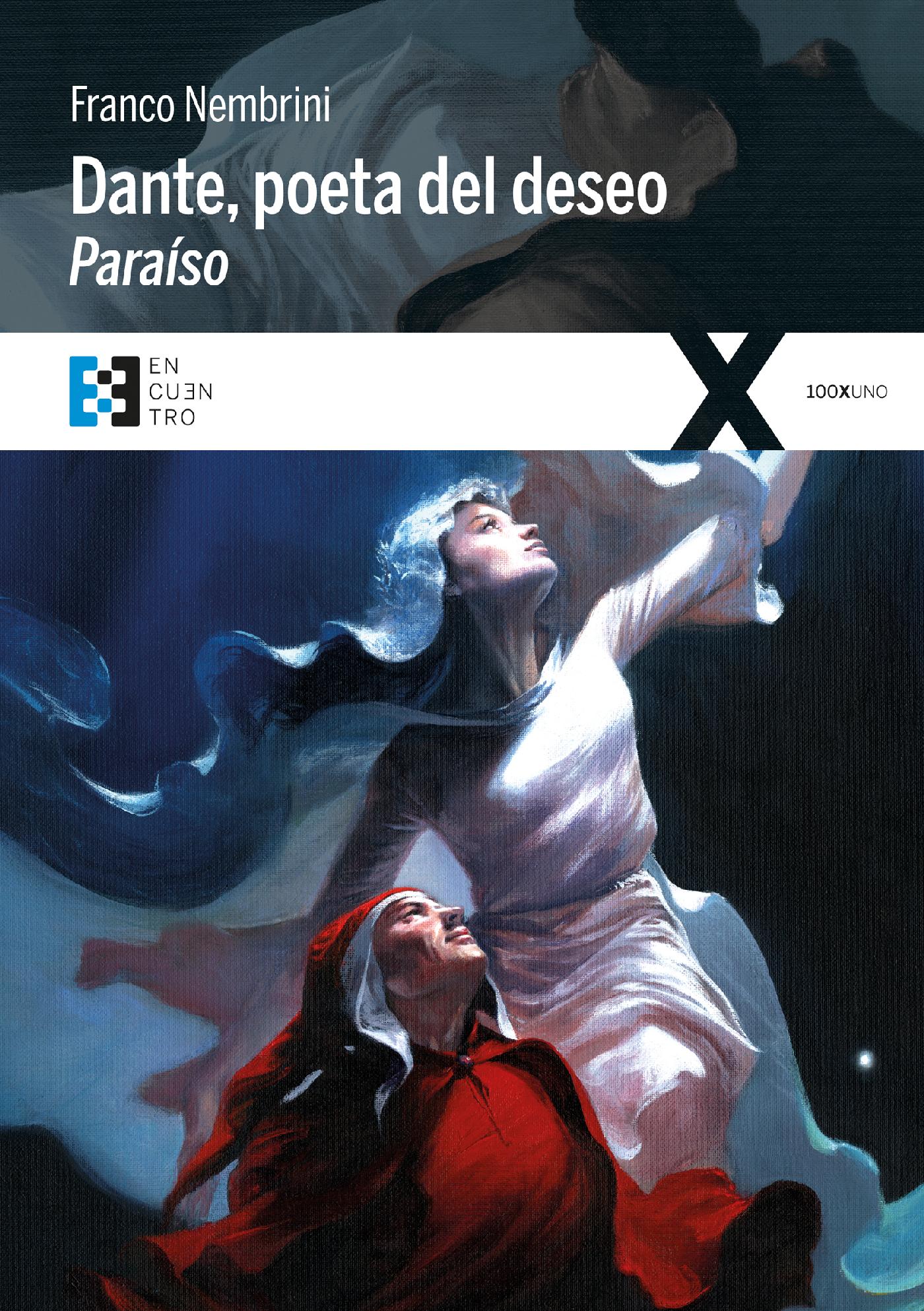 DANTE, POETA DEL DESEO. PARAÍSO 