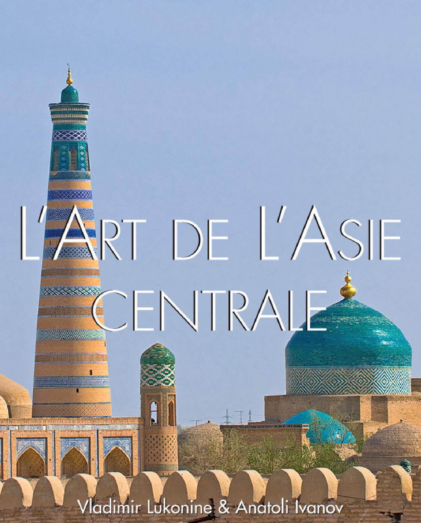 L'ART DE L'ASIE CENTRALE