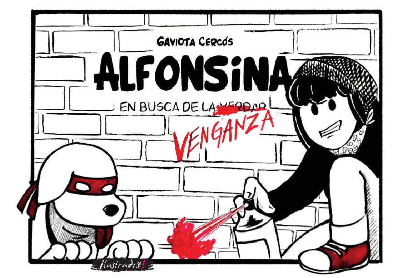 ALFONSINA: EN BUSCA DE LA VENGANZA