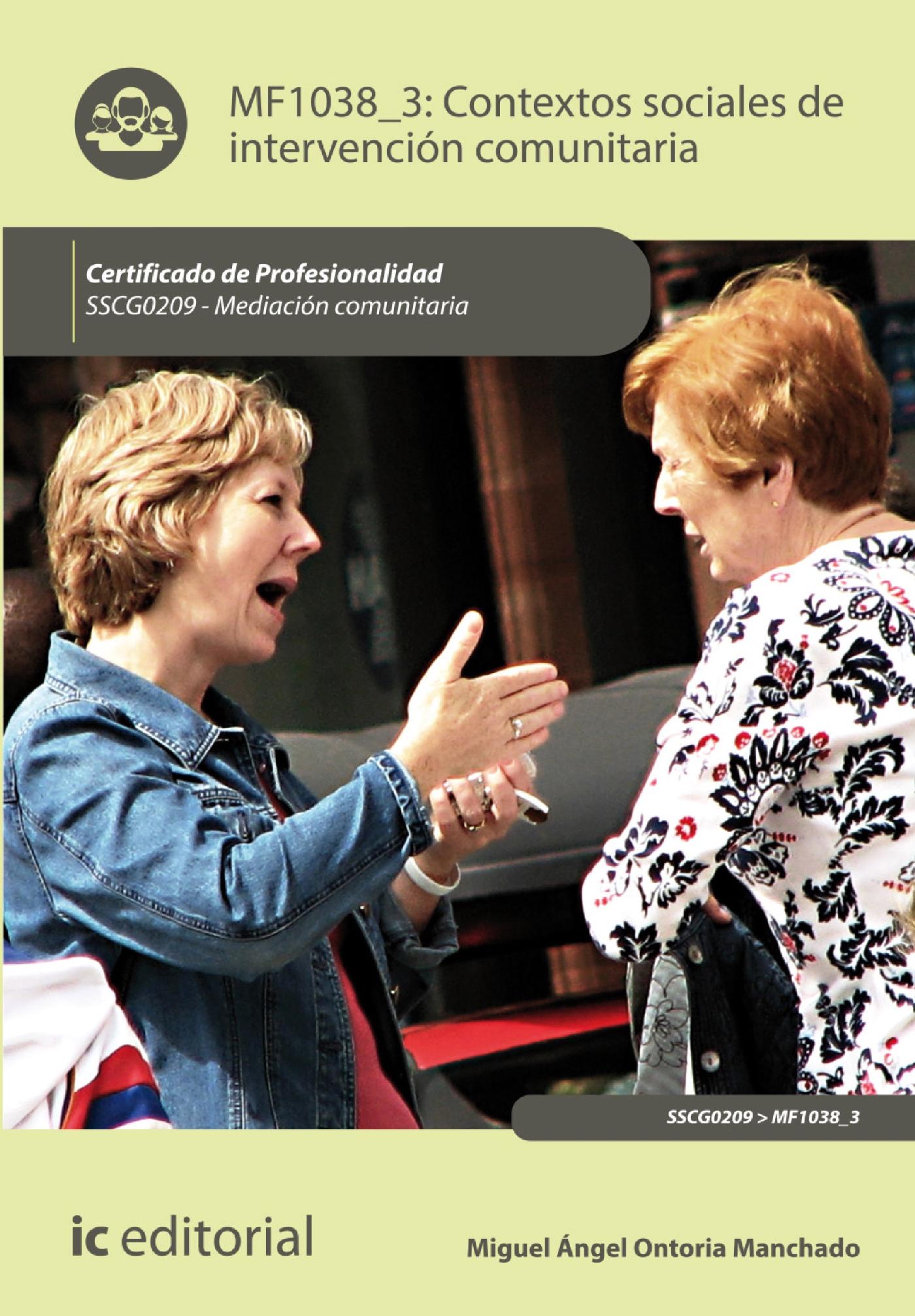 CONTEXTOS SOCIALES DE INTERVENCIÓN COMUNITARIA. SSCG0209