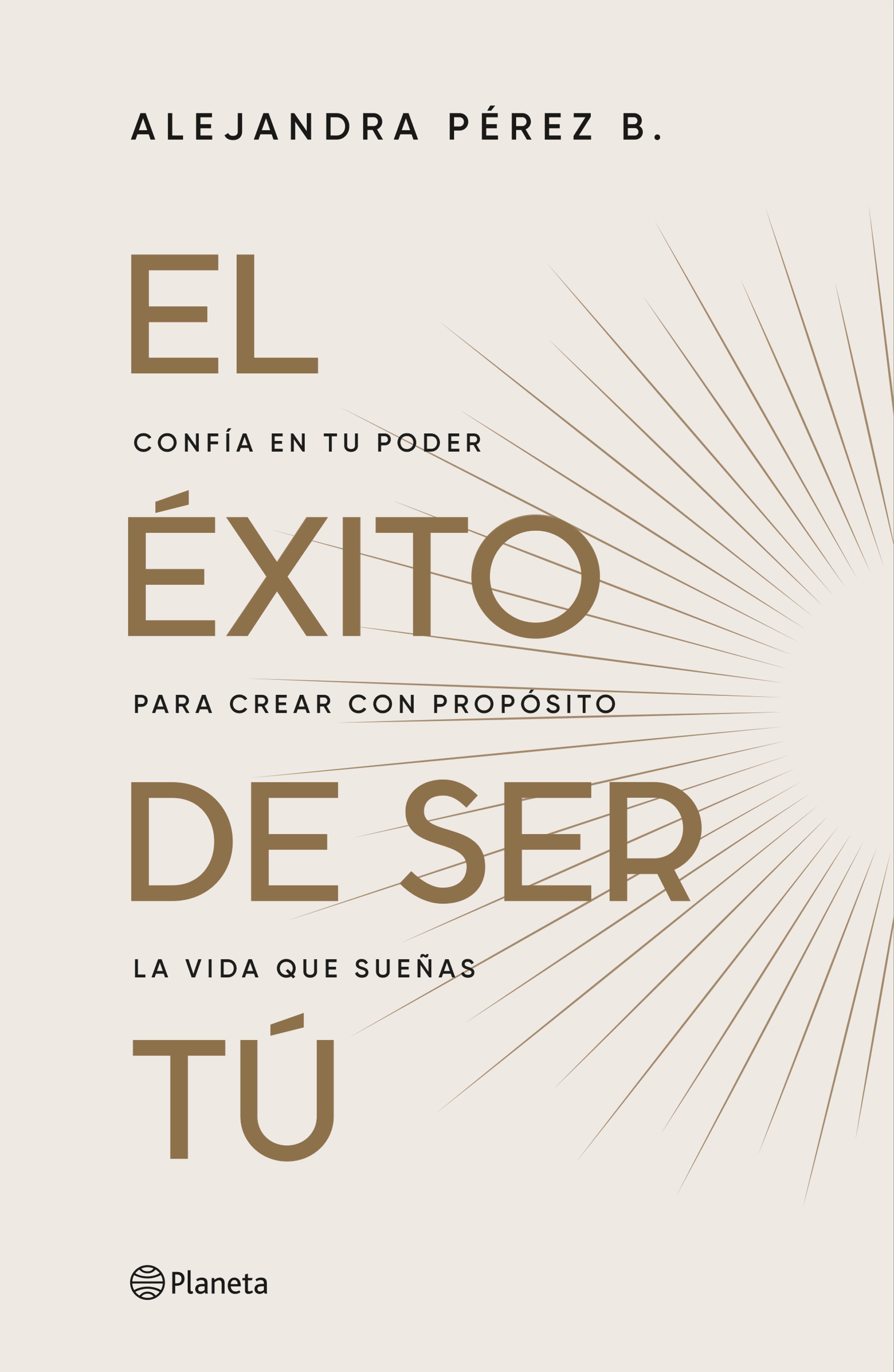 EL ÉXITO DE SER TU
