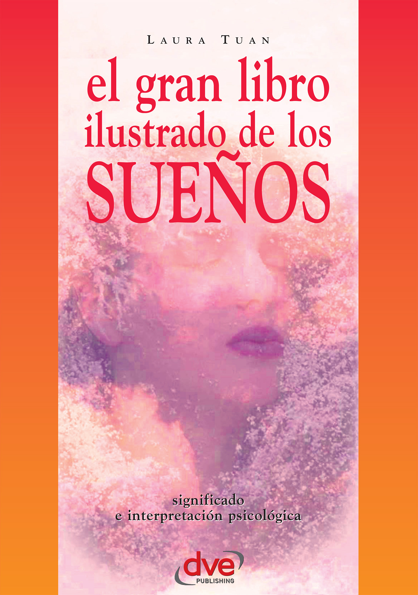 EL GRAN LIBRO ILUSTRADO DE LOS SUEÑOS