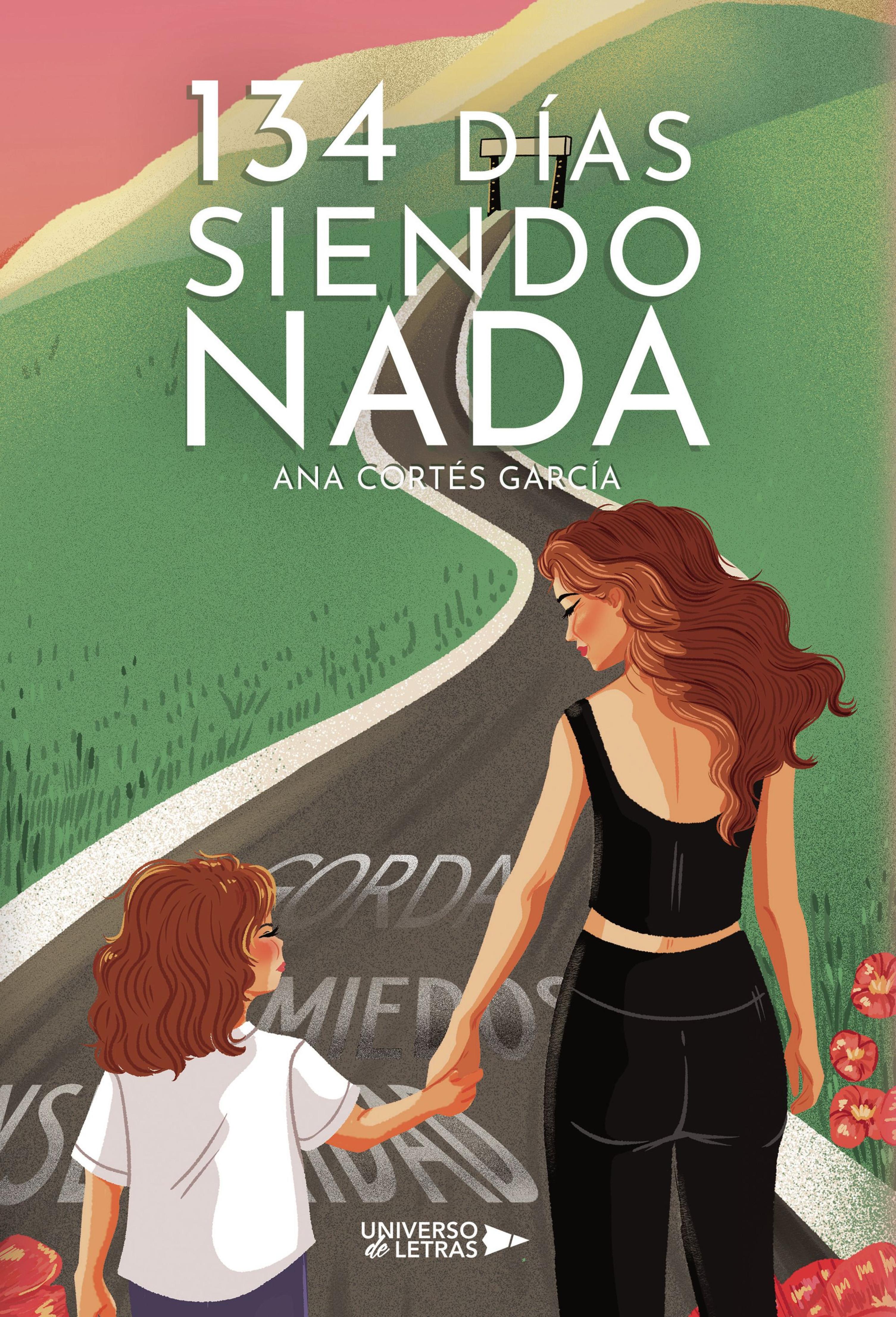 134 DÍAS SIENDO NADA