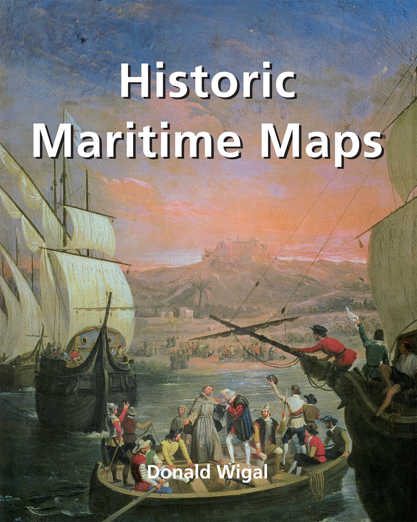 HISTORIC MARITIME MAPS