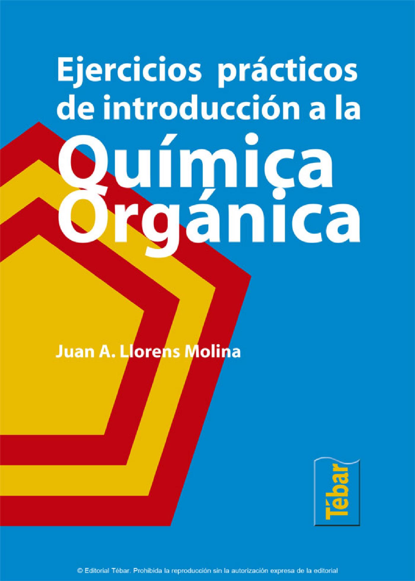 EJERCICIOS PRÁCTICOS INTRODUCCIÓN A LA QUÍMICA ORGÁNICA