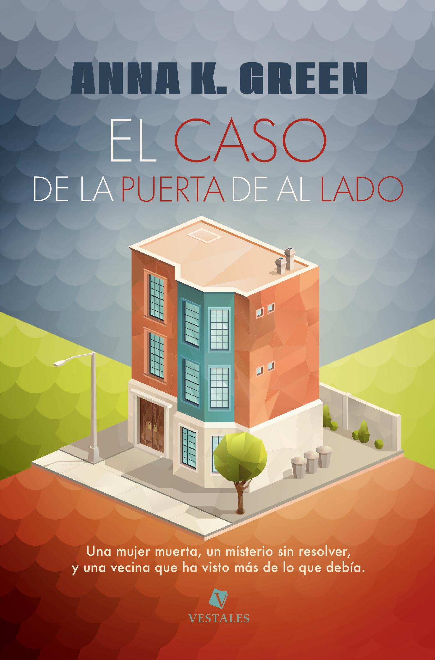 EL CASO DE LA PUERTA DE AL LADO