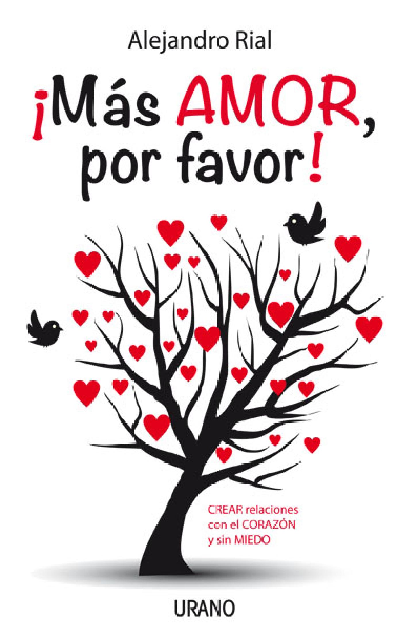 ¡MÁS AMOR, POR FAVOR!