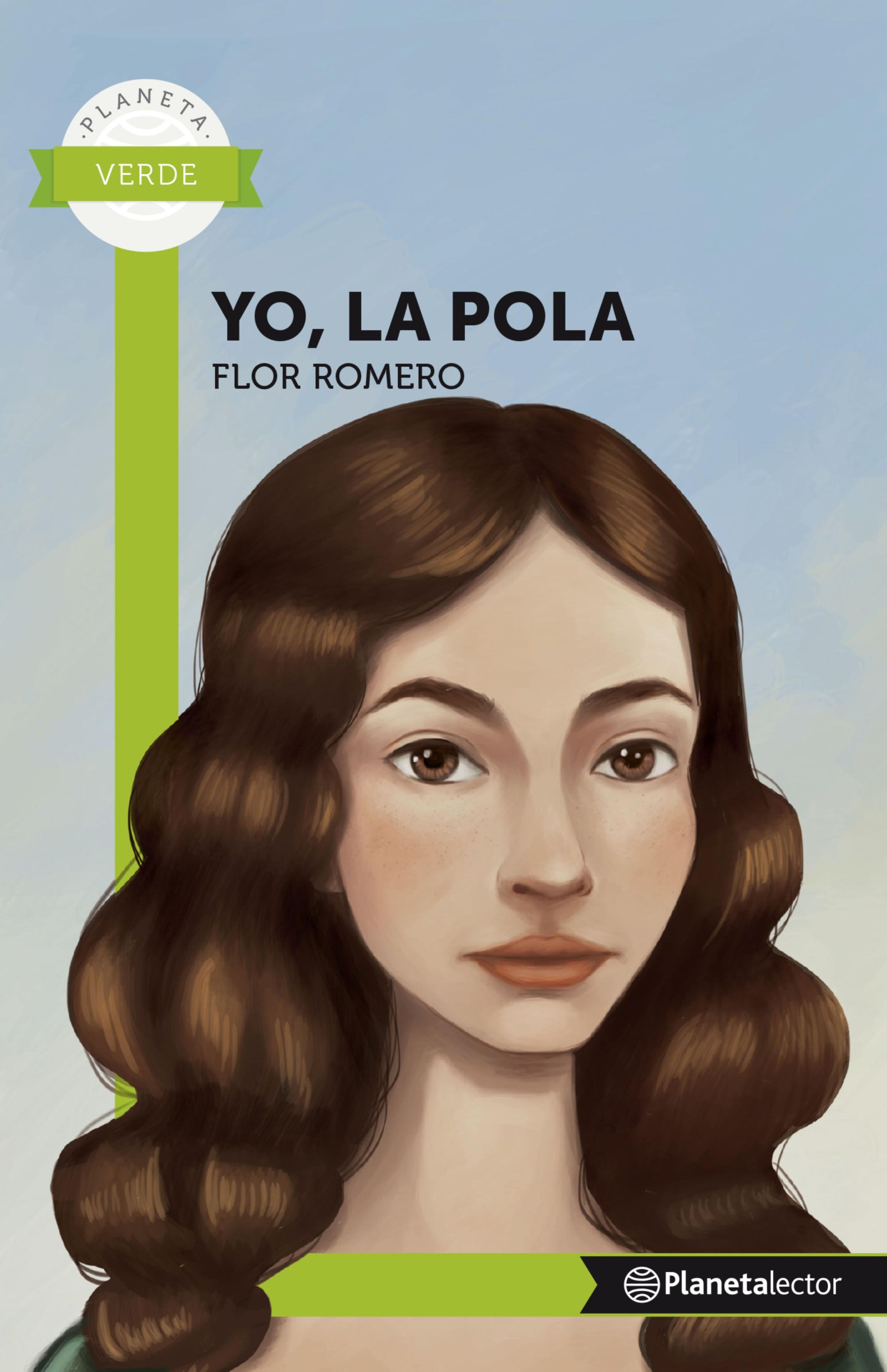 YO, LA POLA - PLANETA LECTOR