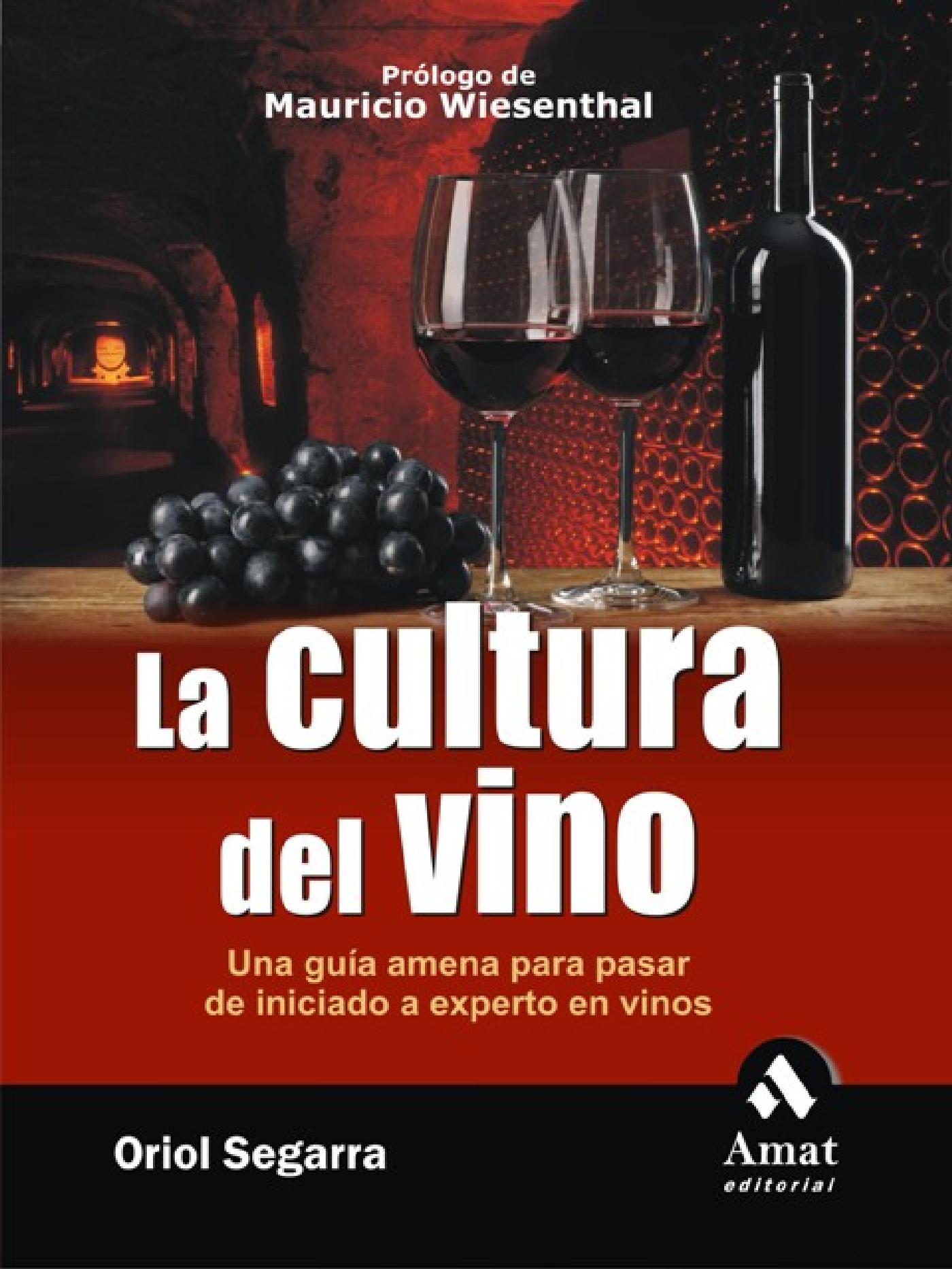 LA CULTURA DEL VINO. EBOOK