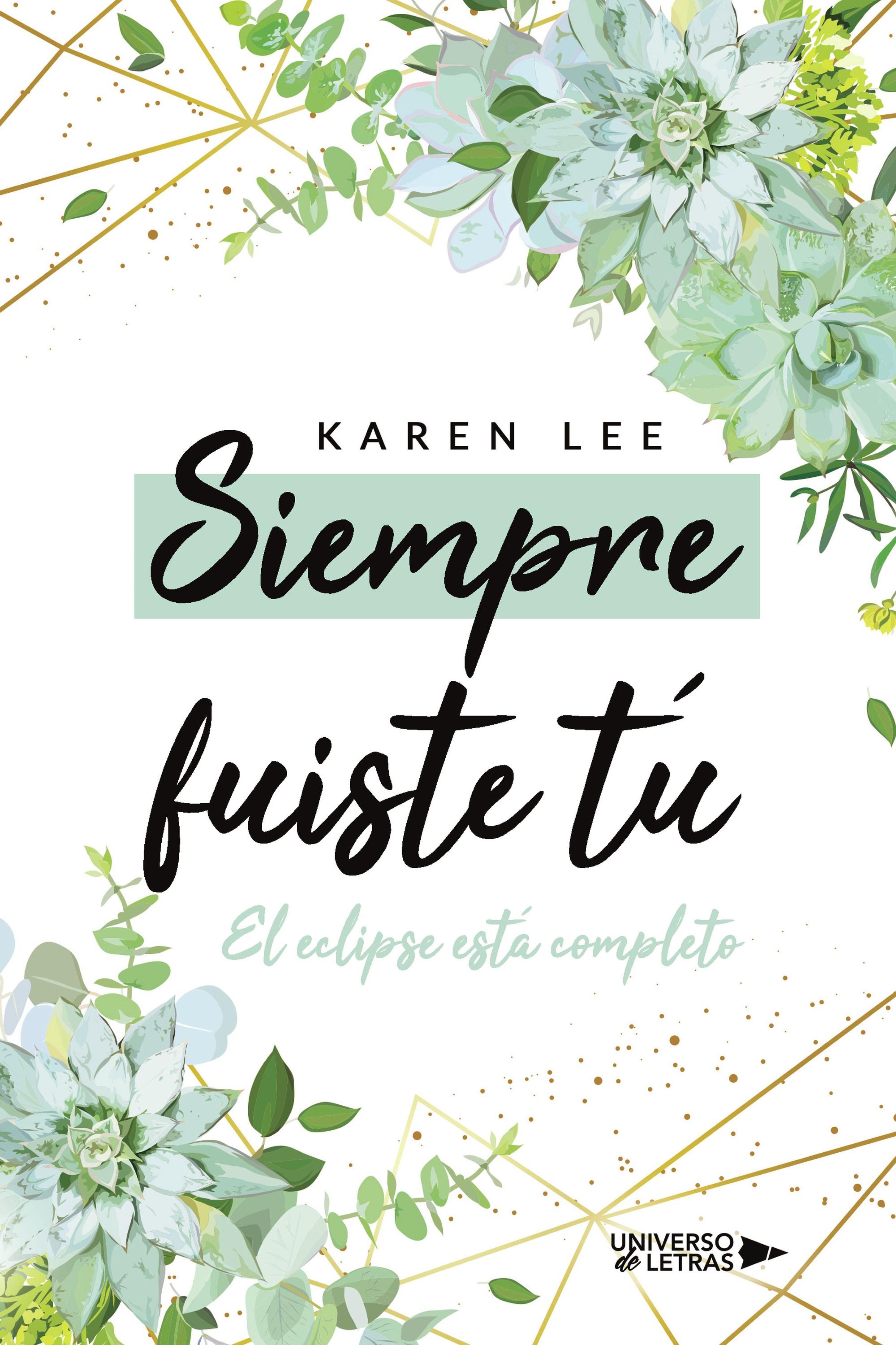 SIEMPRE FUISTE TÚ