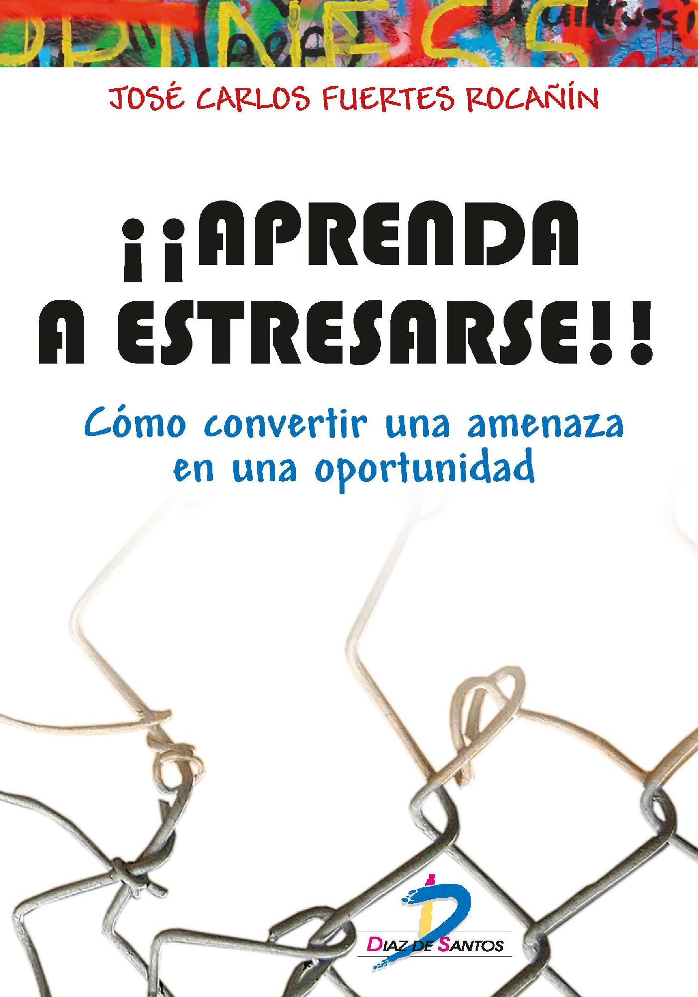 APRENDA A ESTRESARSE