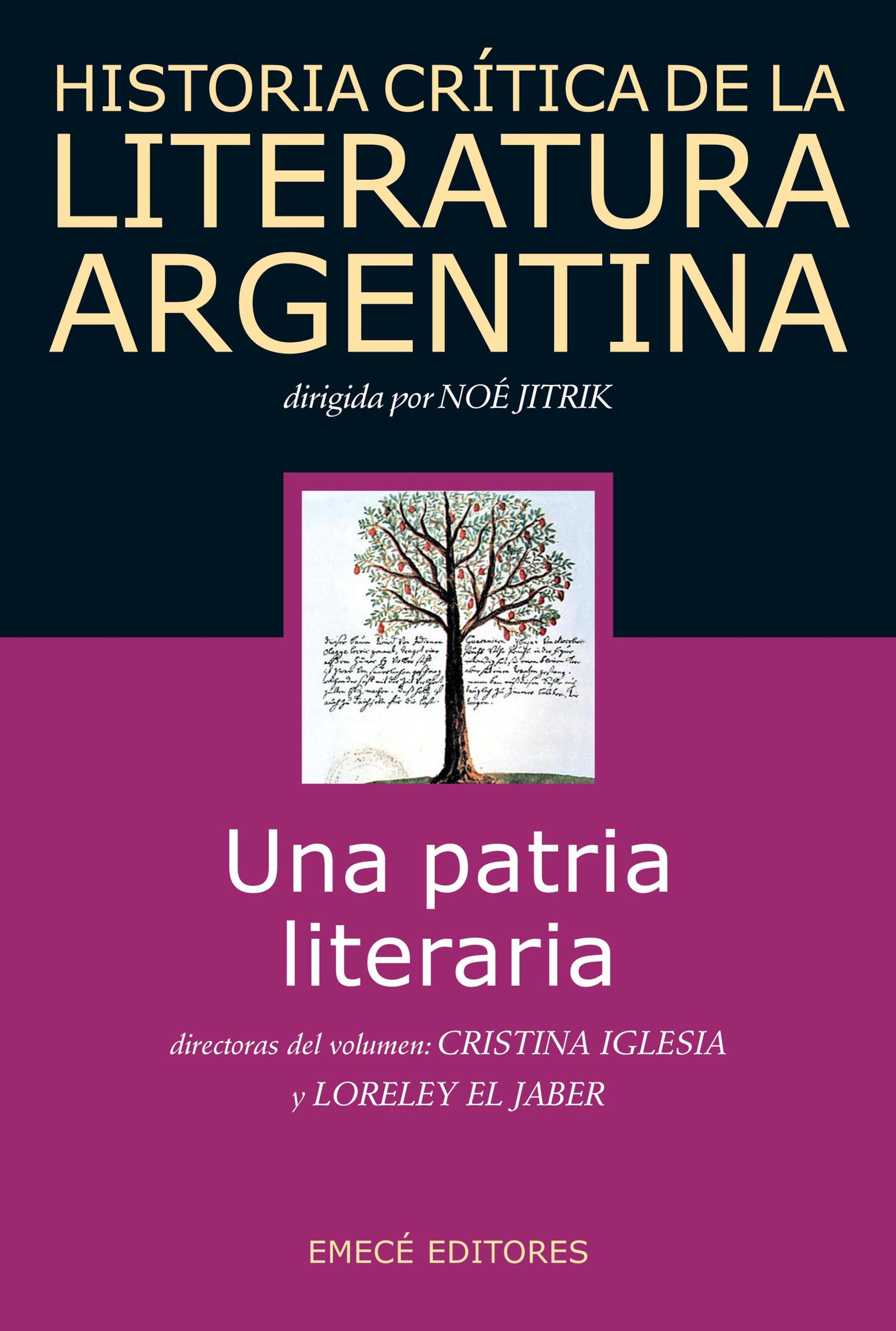 HIST. CRIT. LIT. ARG. T.1- UNA PATRIA LITERARIA