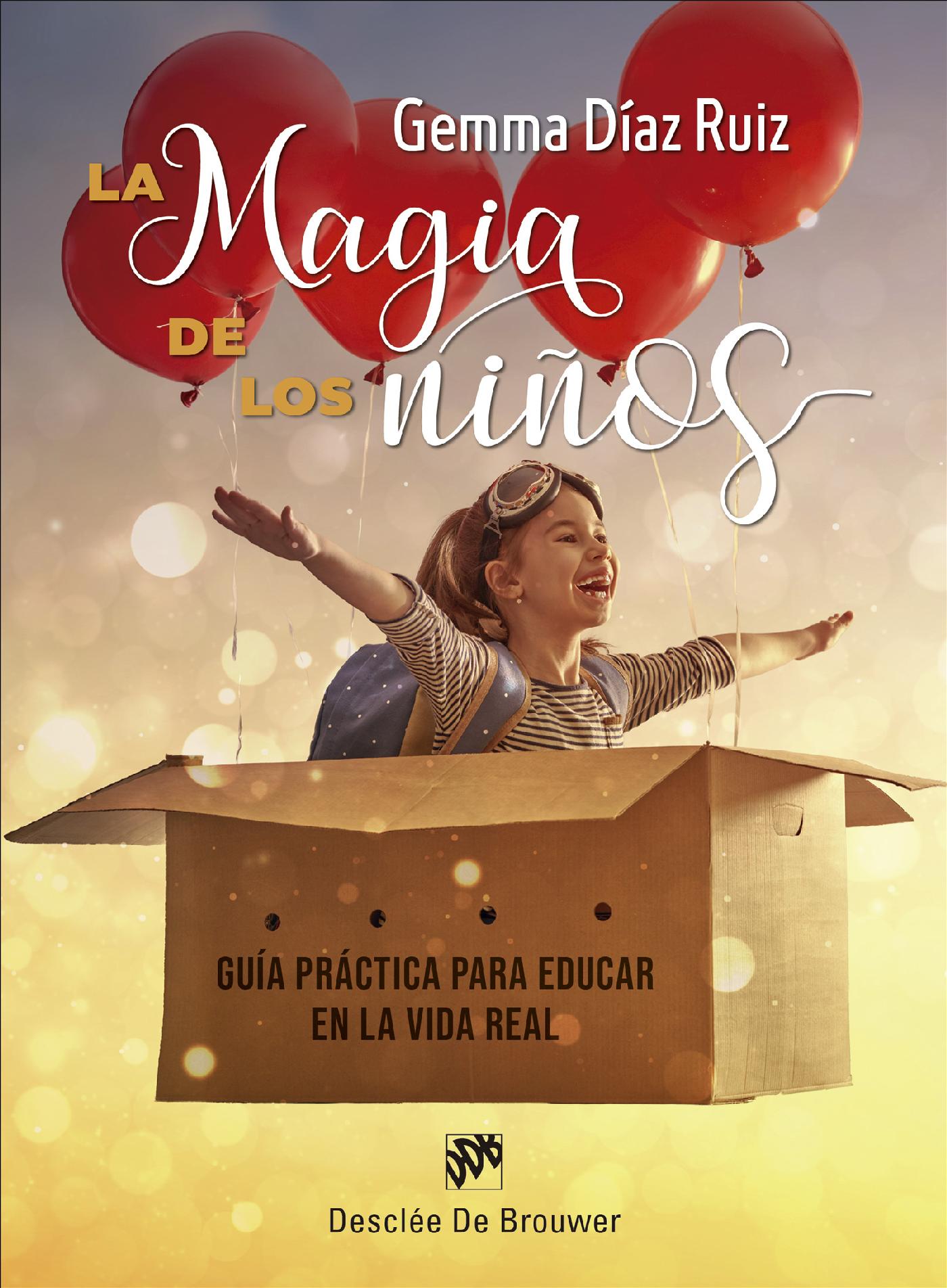 LA MAGIA DE LOS NIÑOS