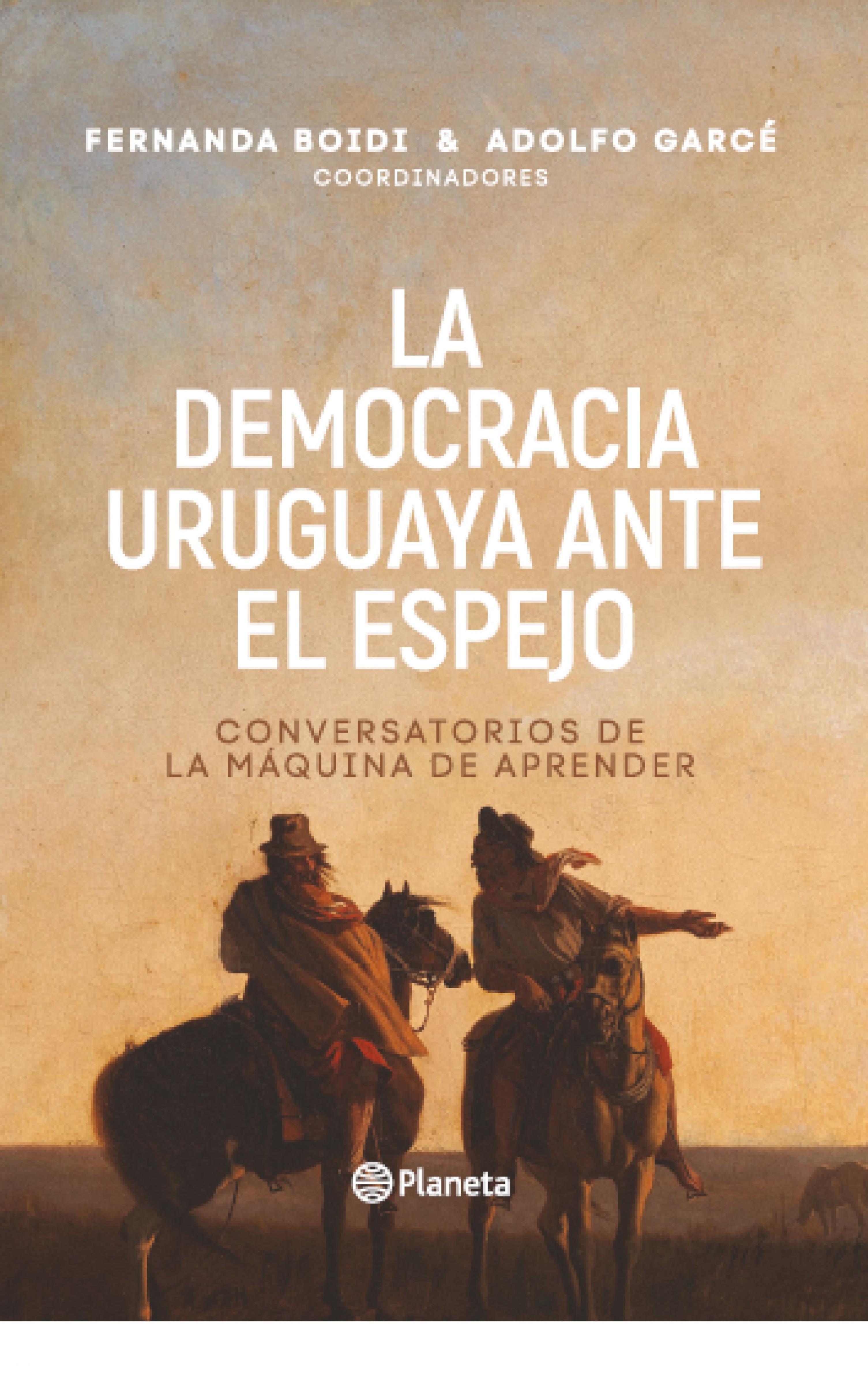 LA DEMOCRACIA URUGUAYA ANTE EL ESPEJO