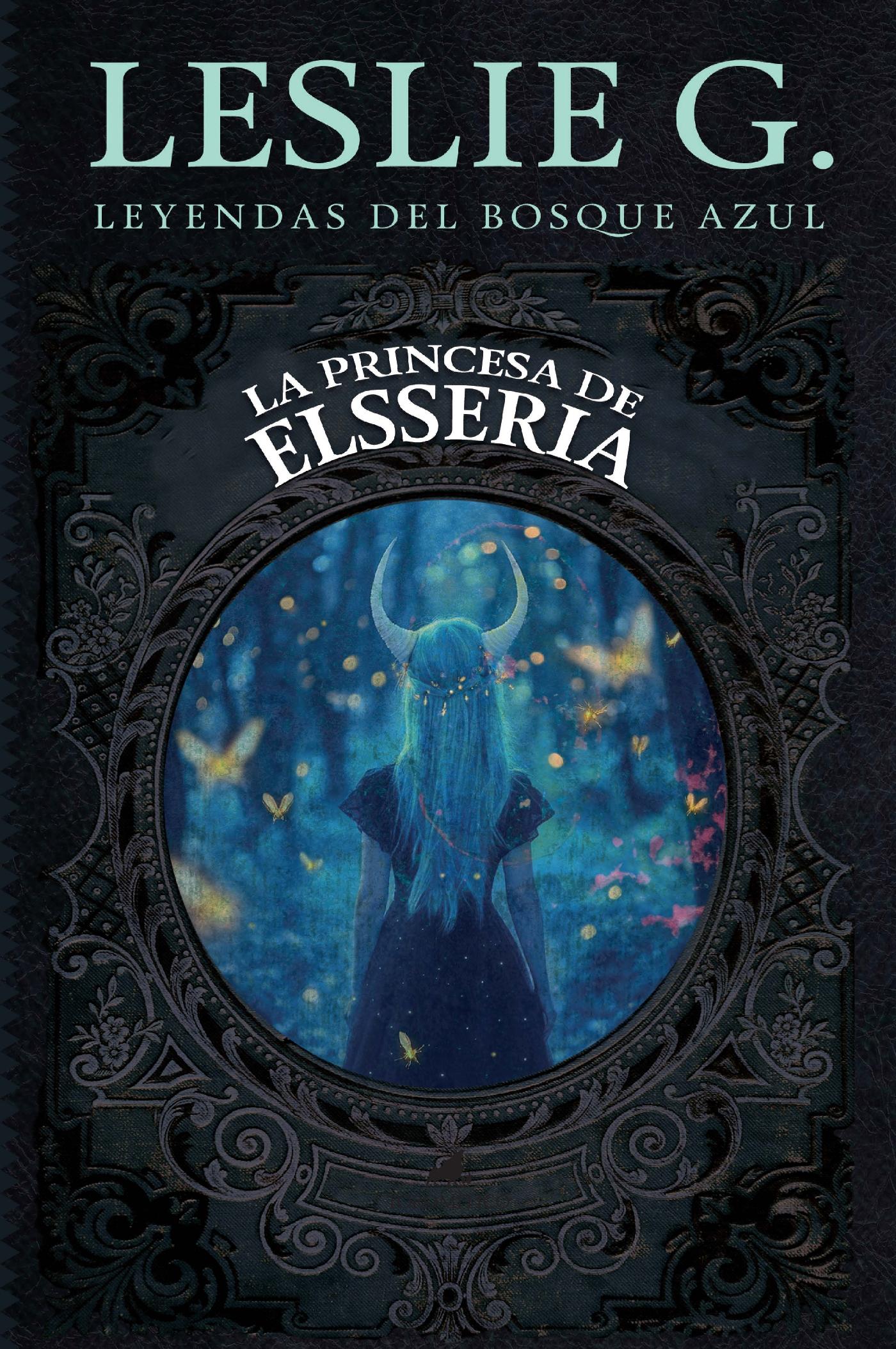 LA PRINCESA DE ELSSERIA