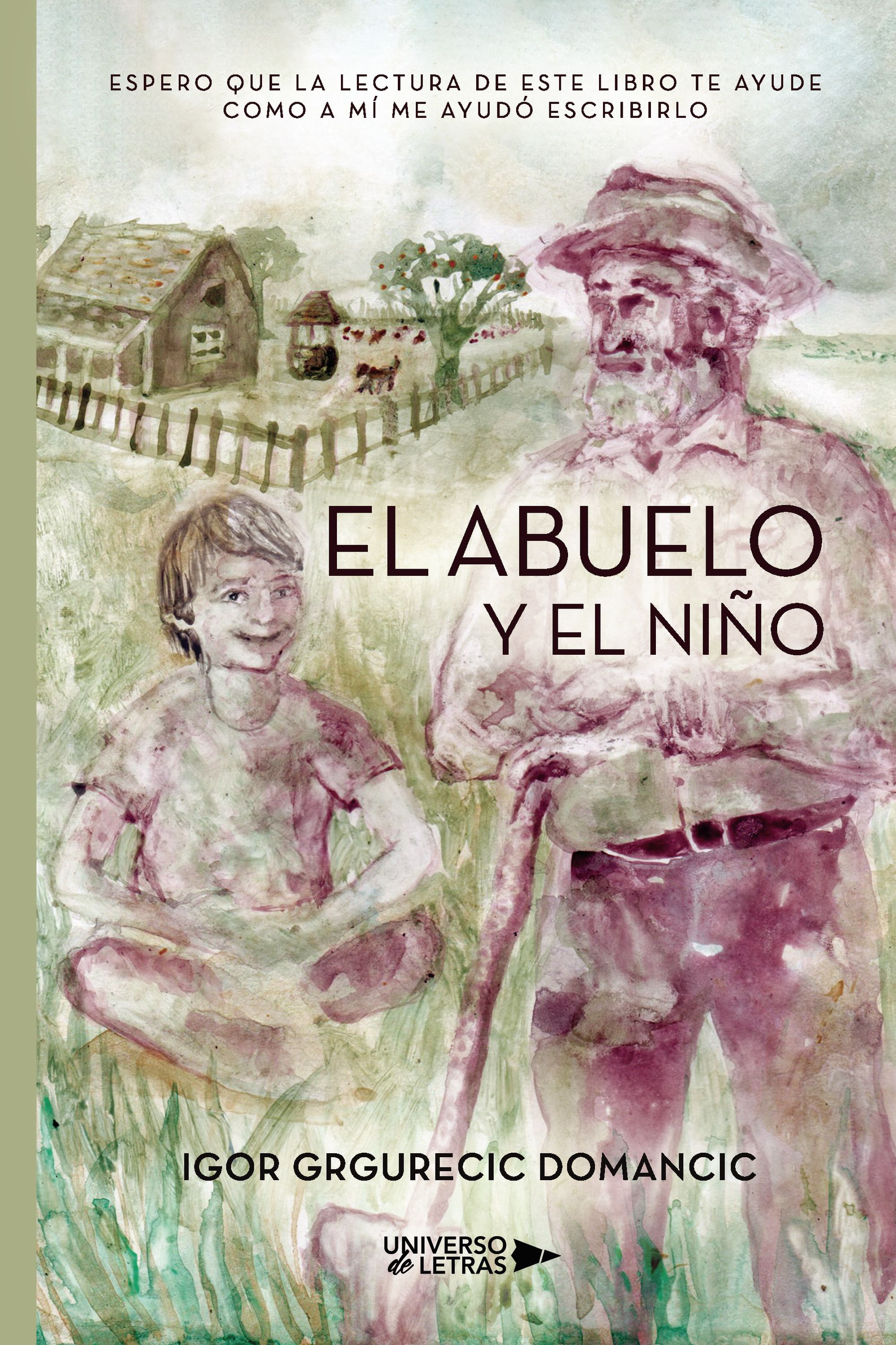 EL ABUELO Y EL NIÑO