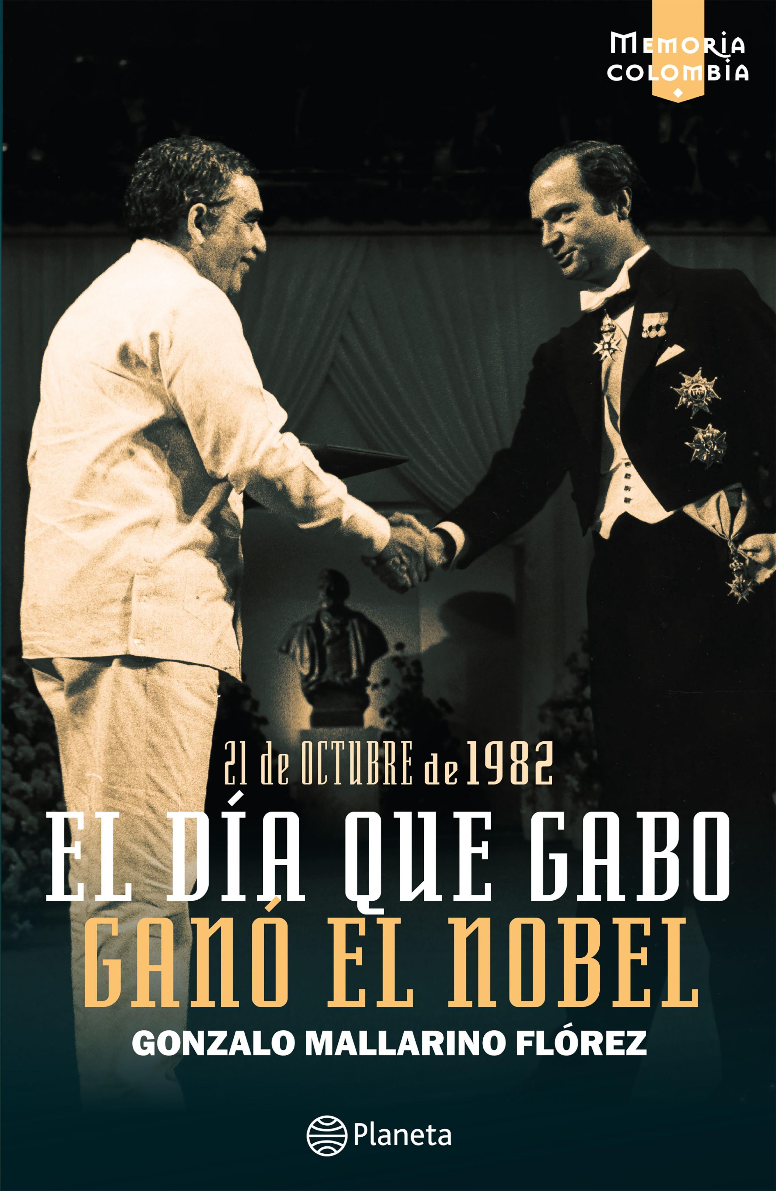 EL DÍA QUE GABO GANÓ EL NOBEL