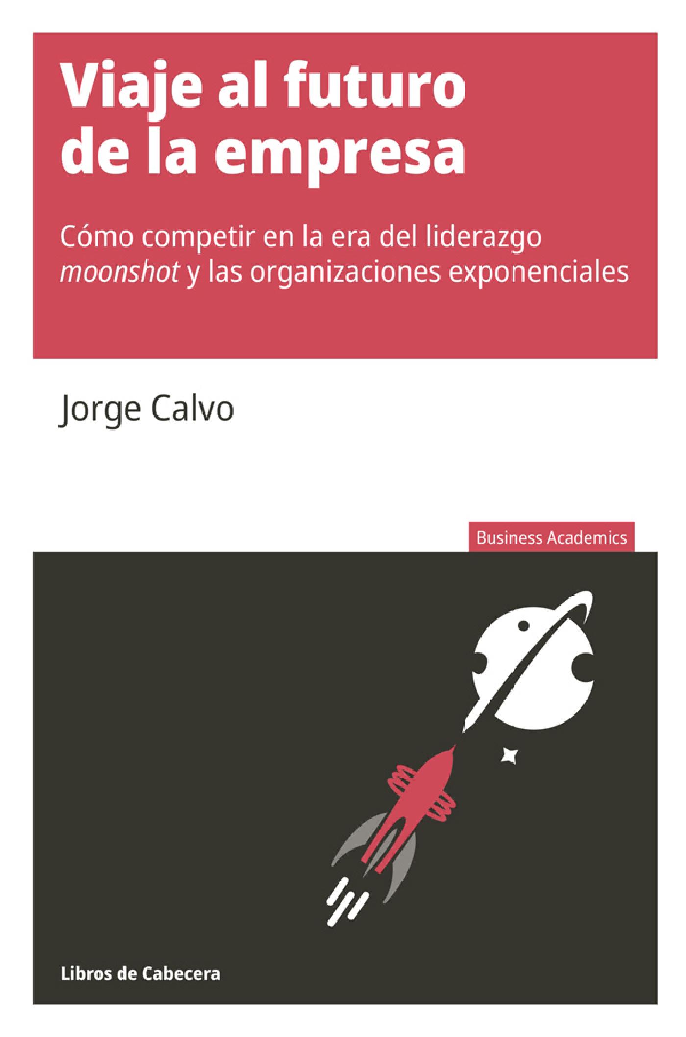 VIAJE AL FUTURO DE LA EMPRESA 
