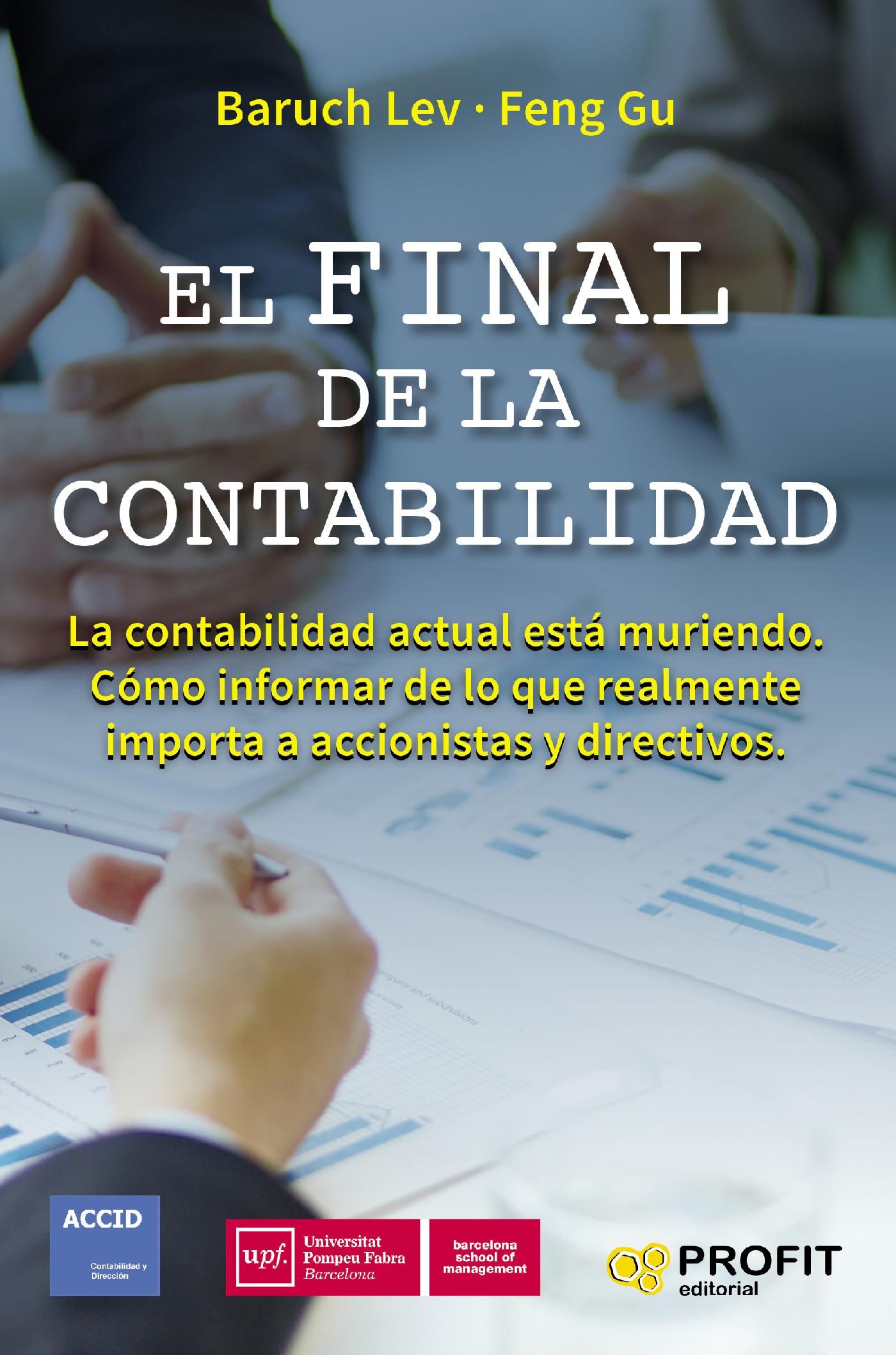 EL FINAL DE LA CONTABILIDAD. EBOOK.
