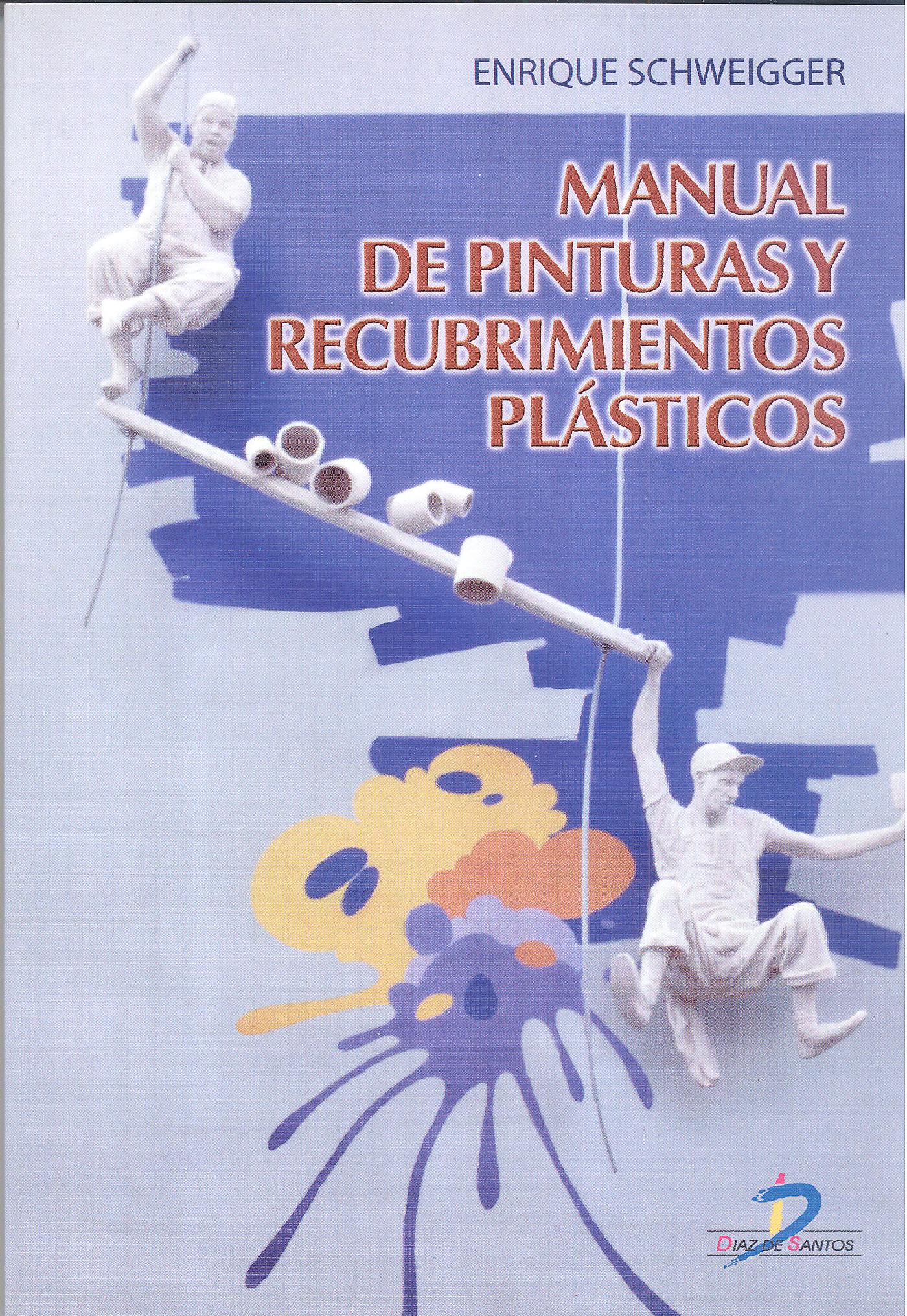 MANUAL DE PINTURAS Y RECUBRIMIENTOS PLÁSTICOS