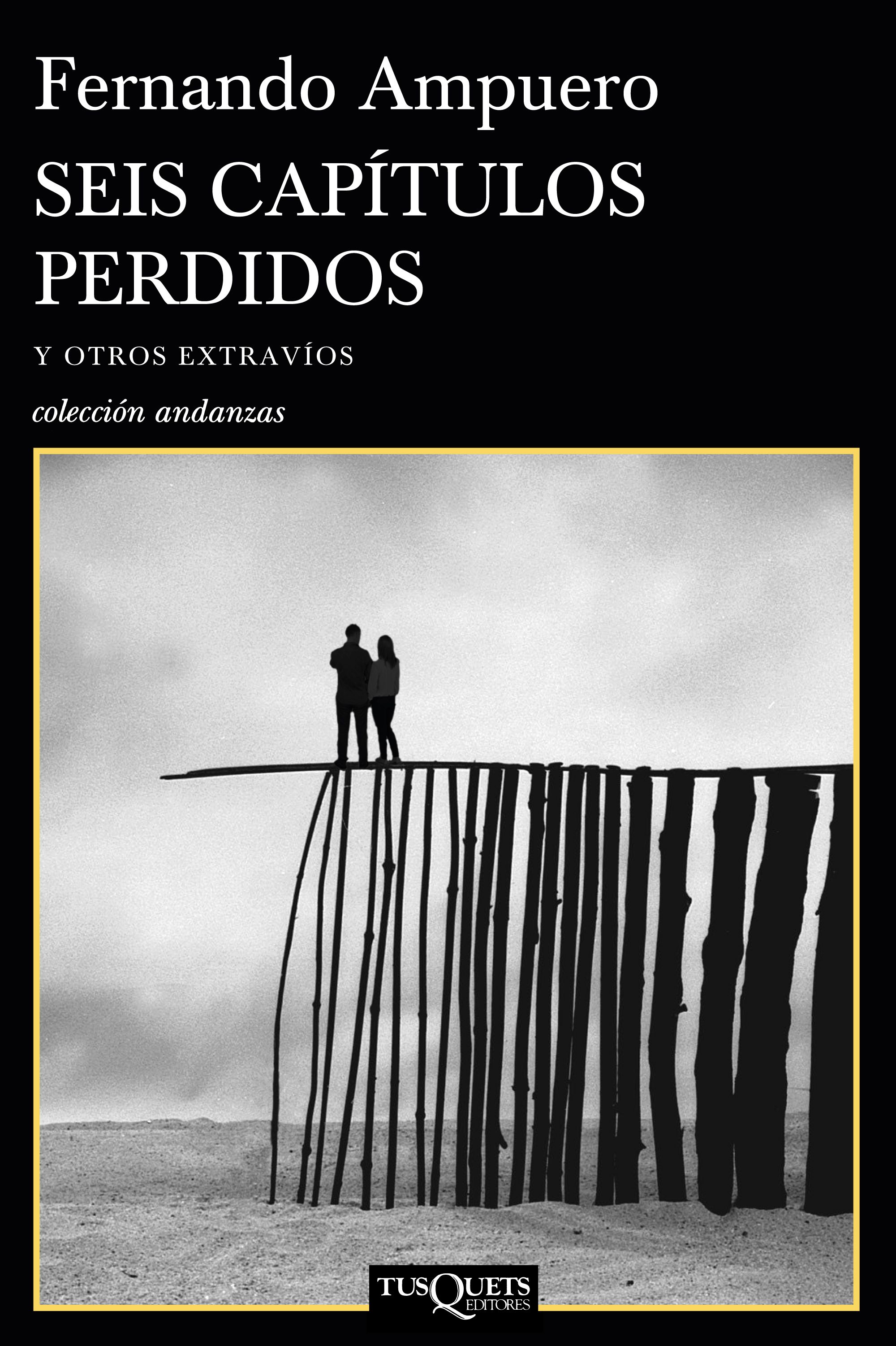 SEIS CAPÍTULOS PERDIDOS Y OTROS EXTRAVÍOS