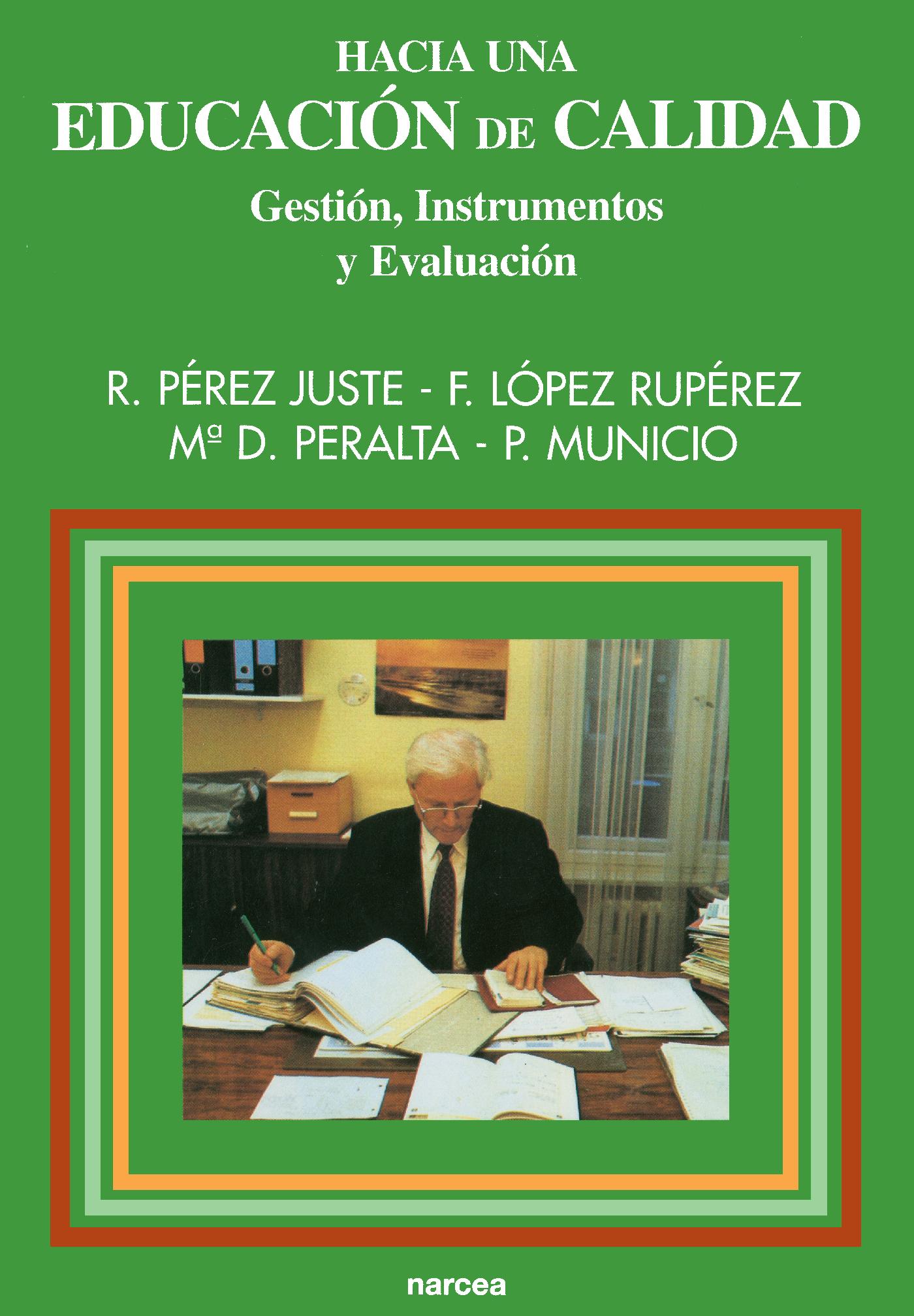 HACIA UNA EDUCACIÓN DE CALIDAD