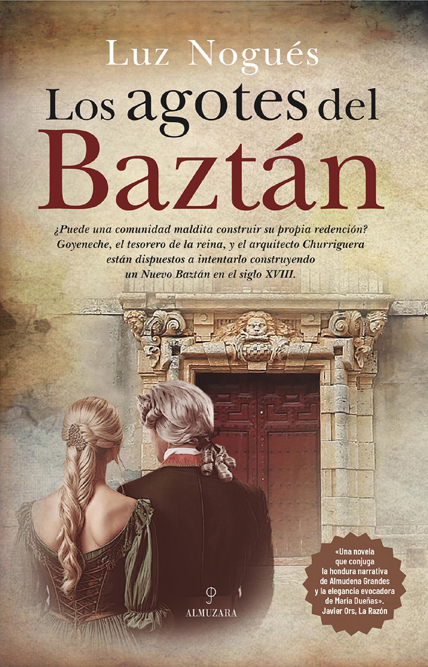 LOS AGOTES DEL BAZTÁN