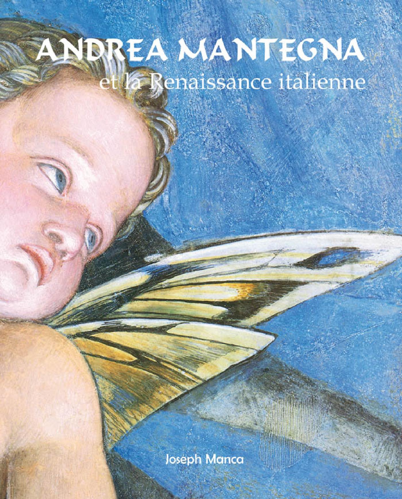 Andrea Mantegna Et la Renaissance Italienne