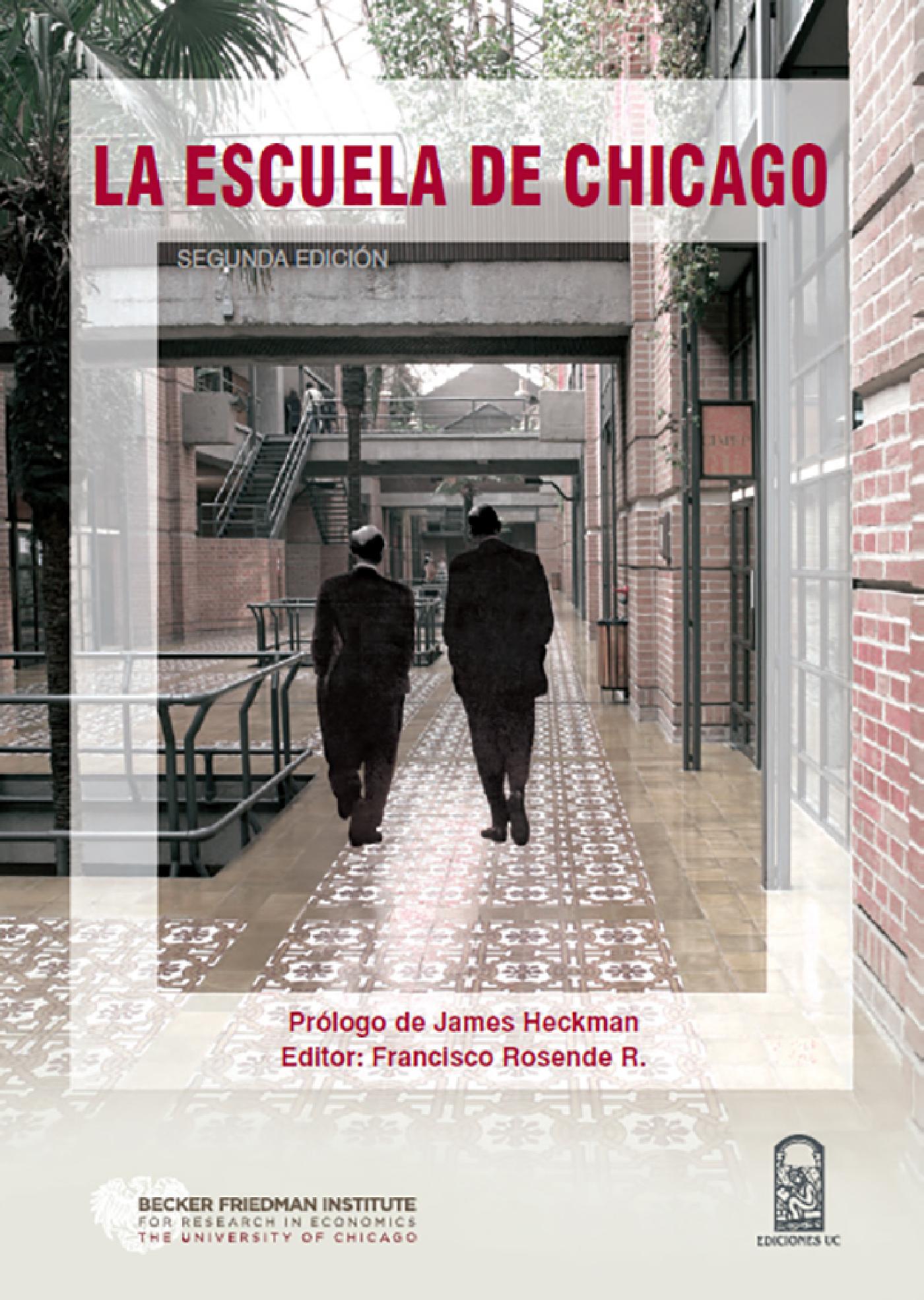LA ESCUELA DE CHICAGO