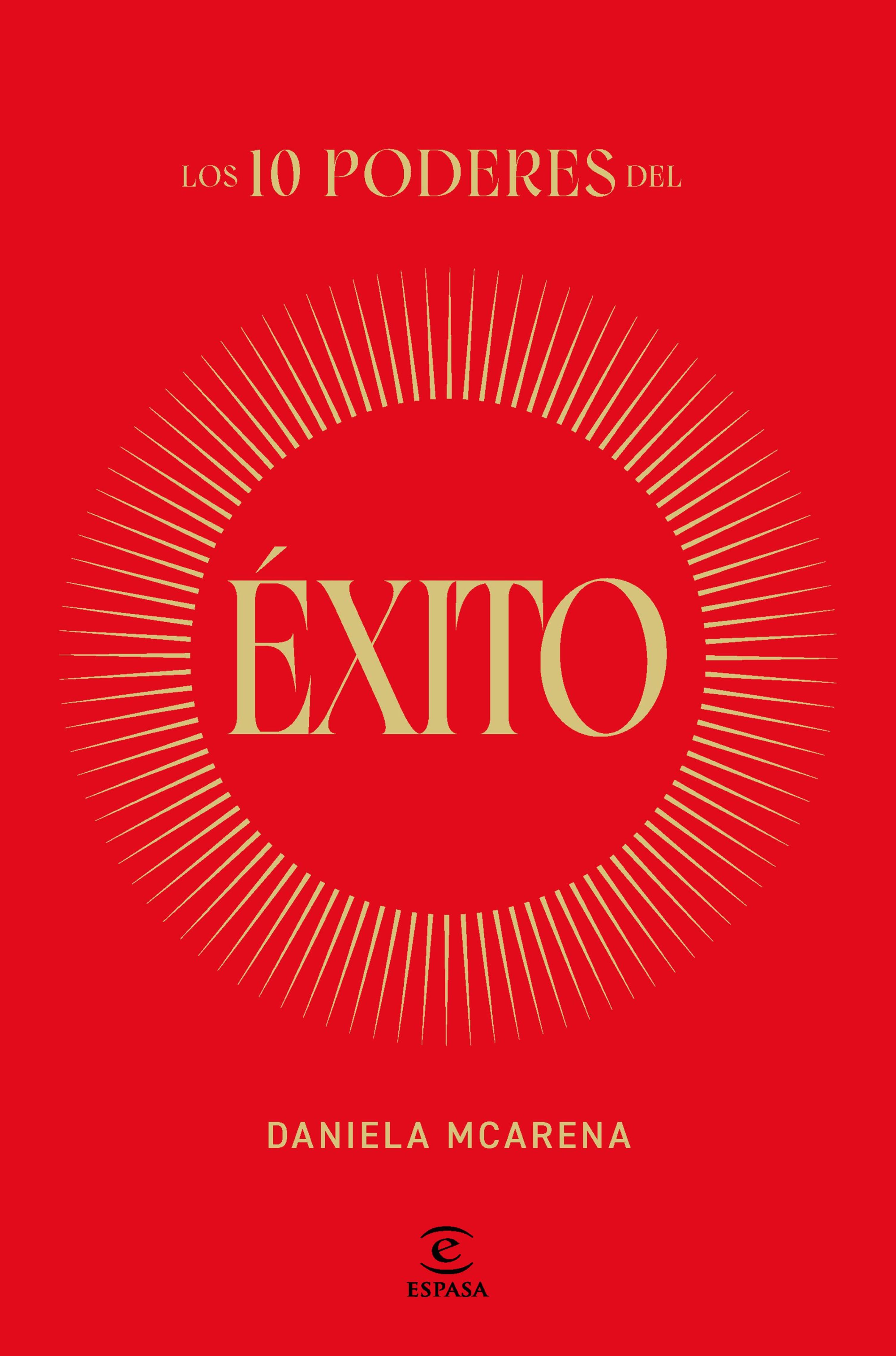 LOS 10 PODERES DEL ÉXITO
