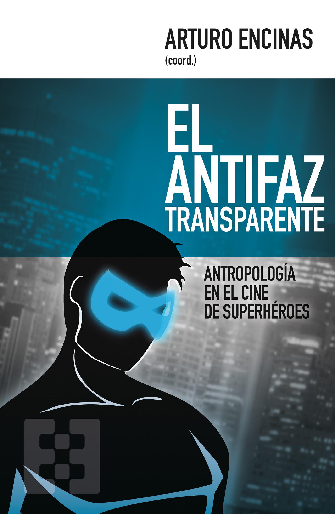 EL ANTIFAZ TRANSPARENTE 