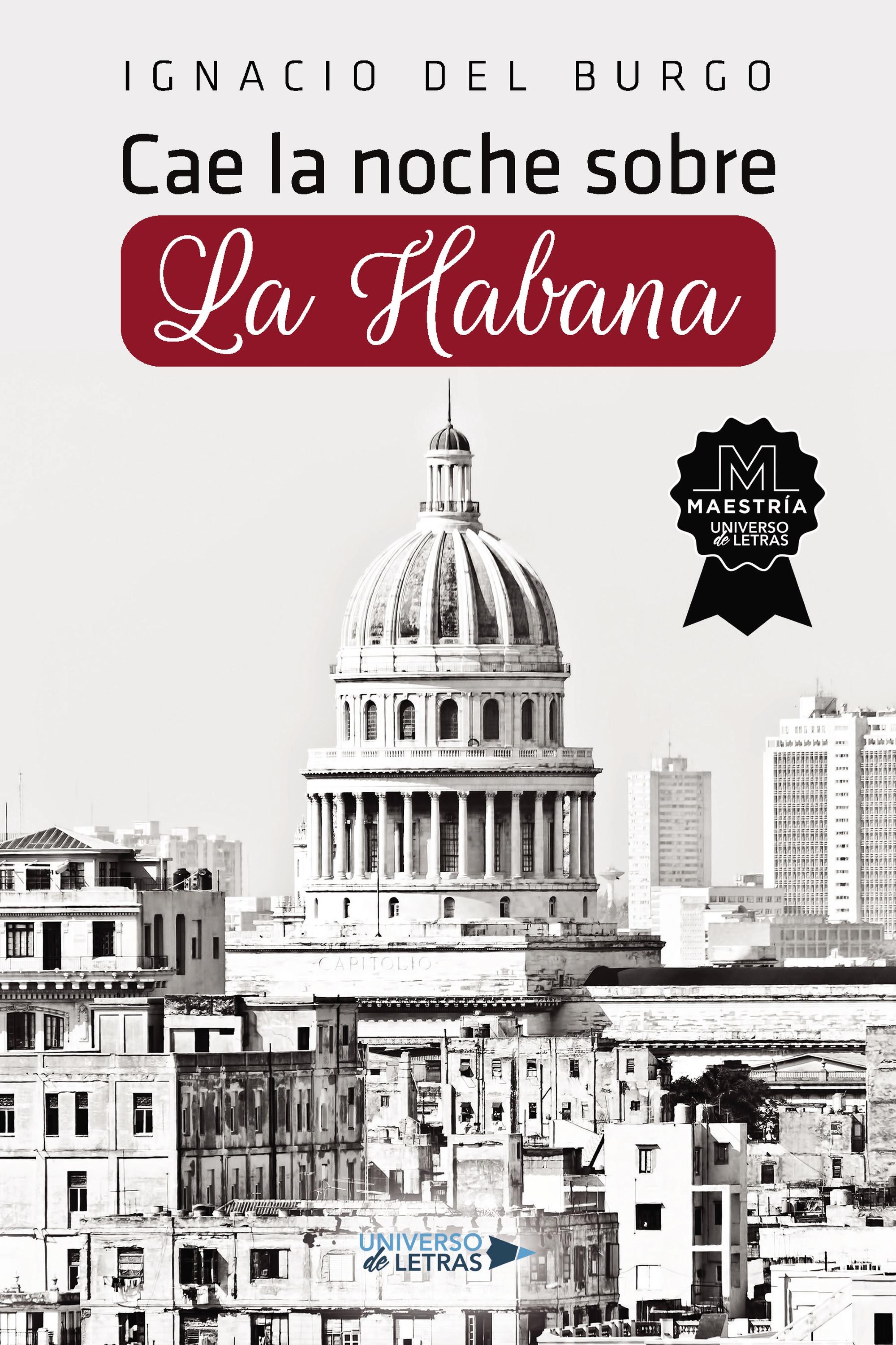 CAE LA NOCHE SOBRE LA HABANA