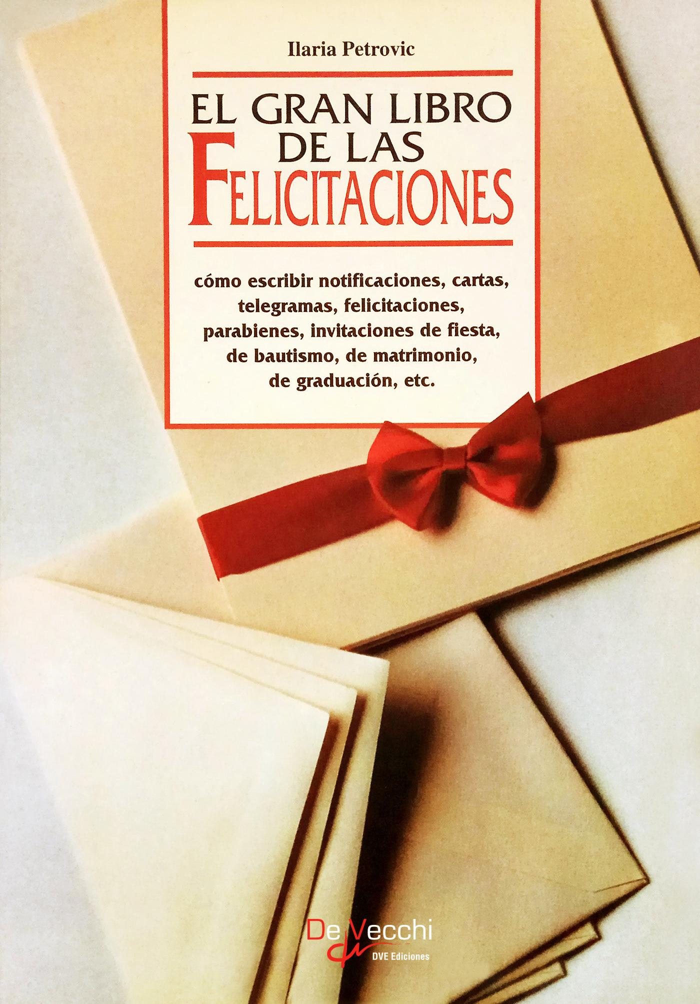EL GRAN LIBRO DE LAS FELICITACIONES