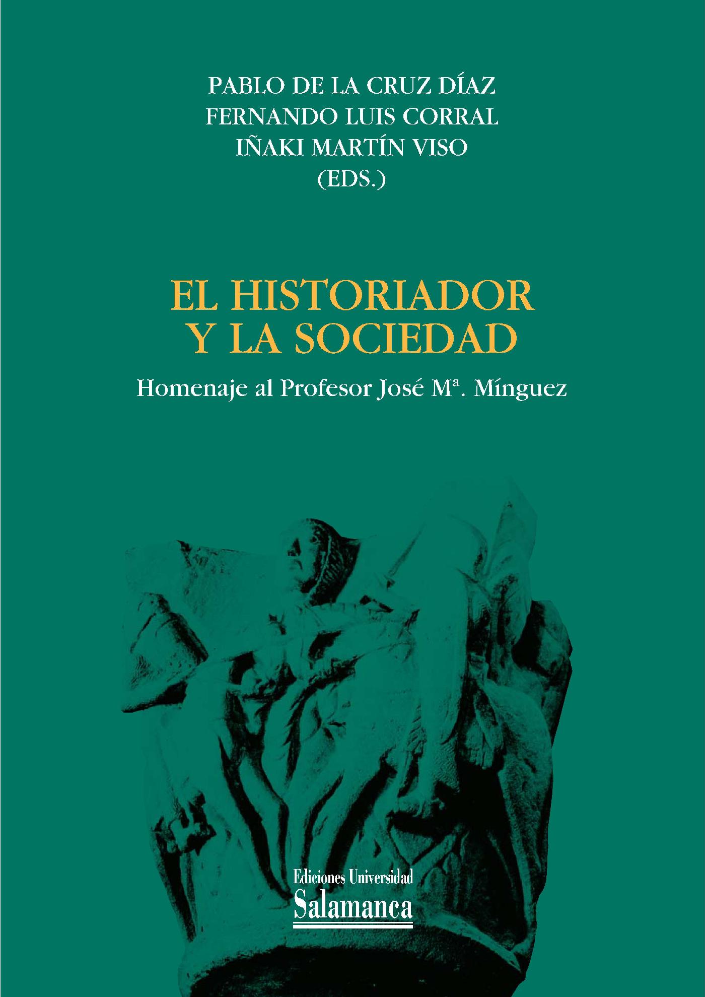 EL HISTORIADOR Y LA SOCIEDAD