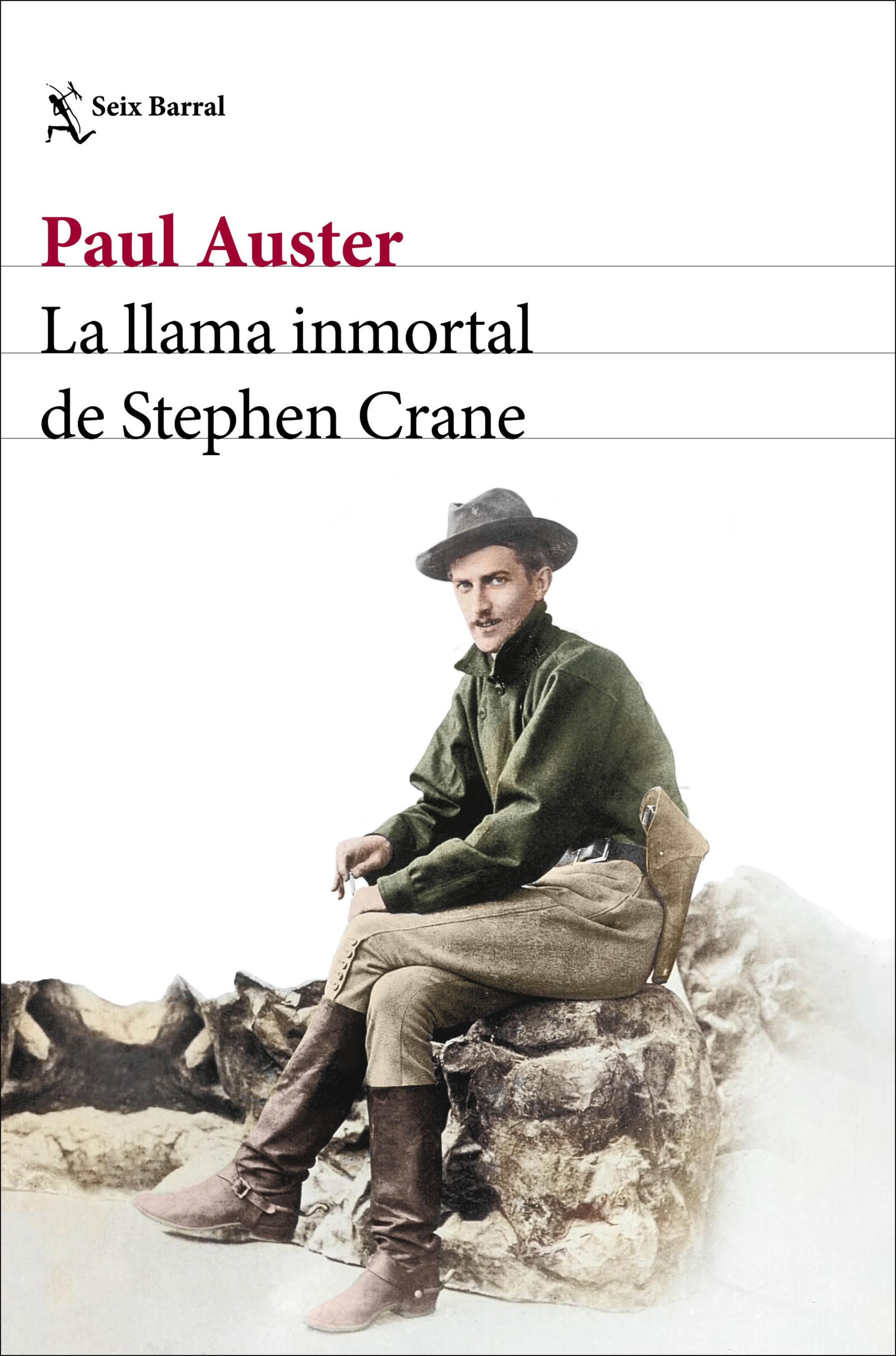LA LLAMA INMORTAL DE STEPHEN CRANE (EDICIÓN MEXICANA)