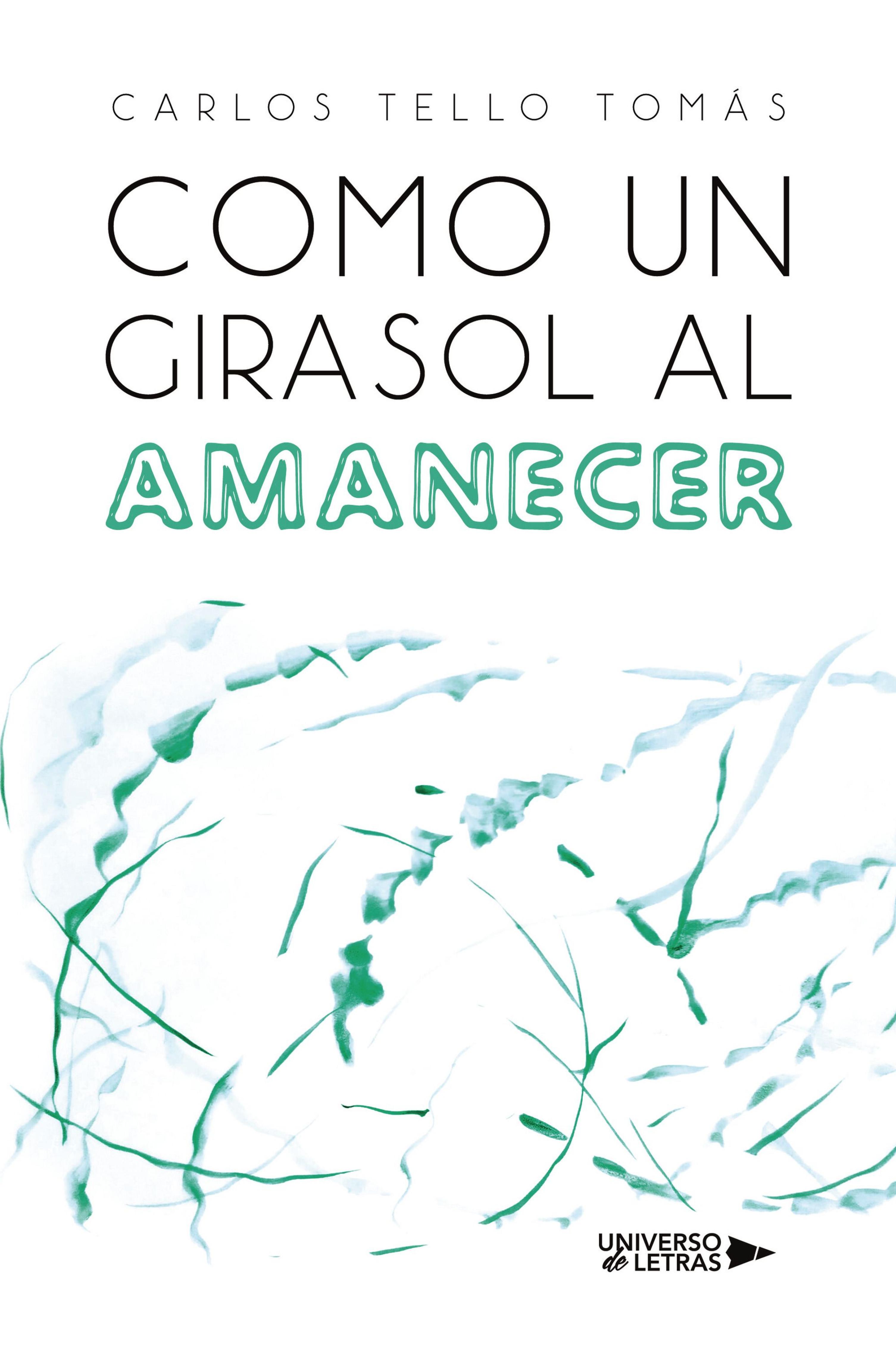 COMO UN GIRASOL AL AMANECER