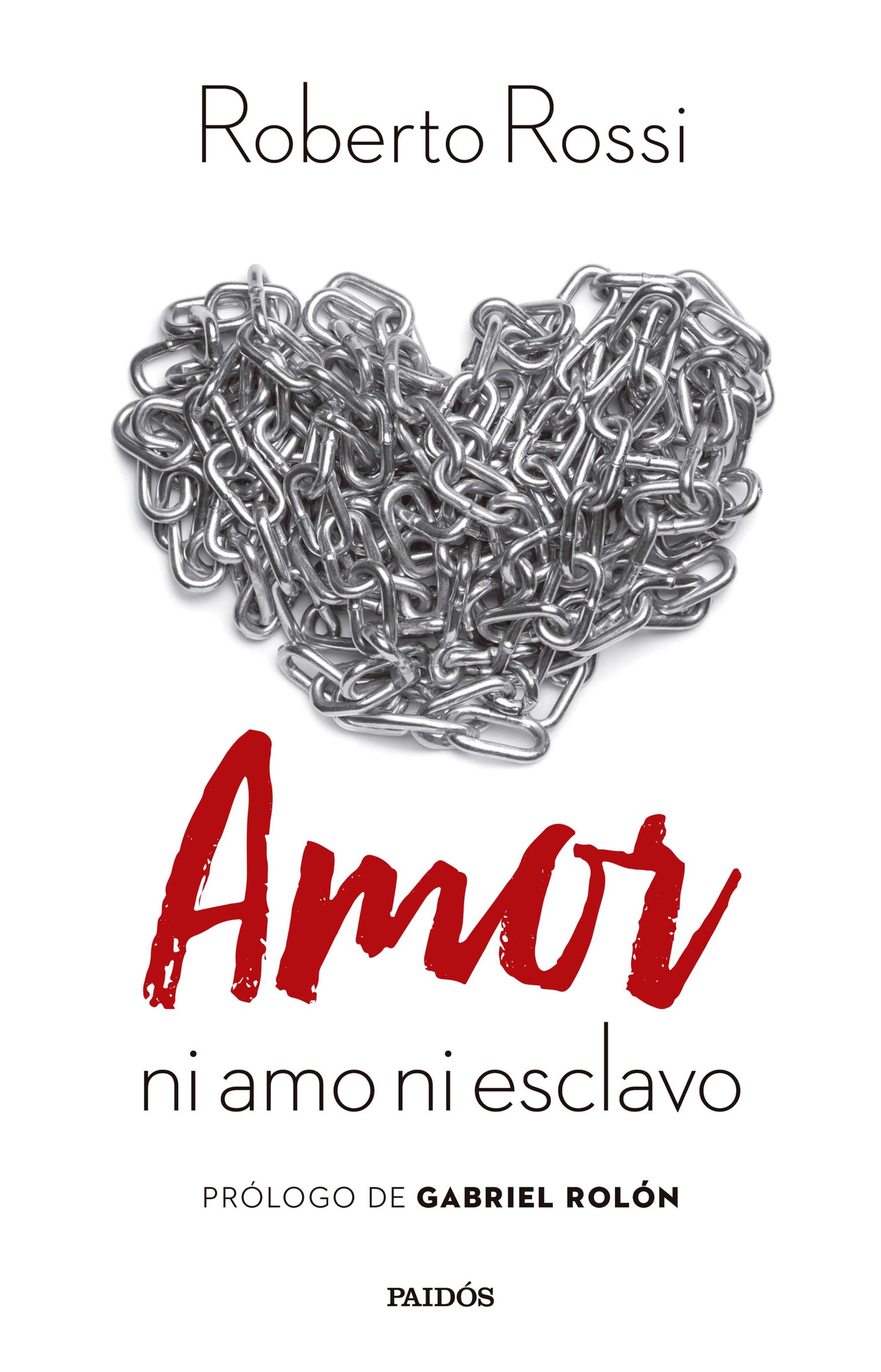 AMOR: NI AMO, NI ESCLAVO