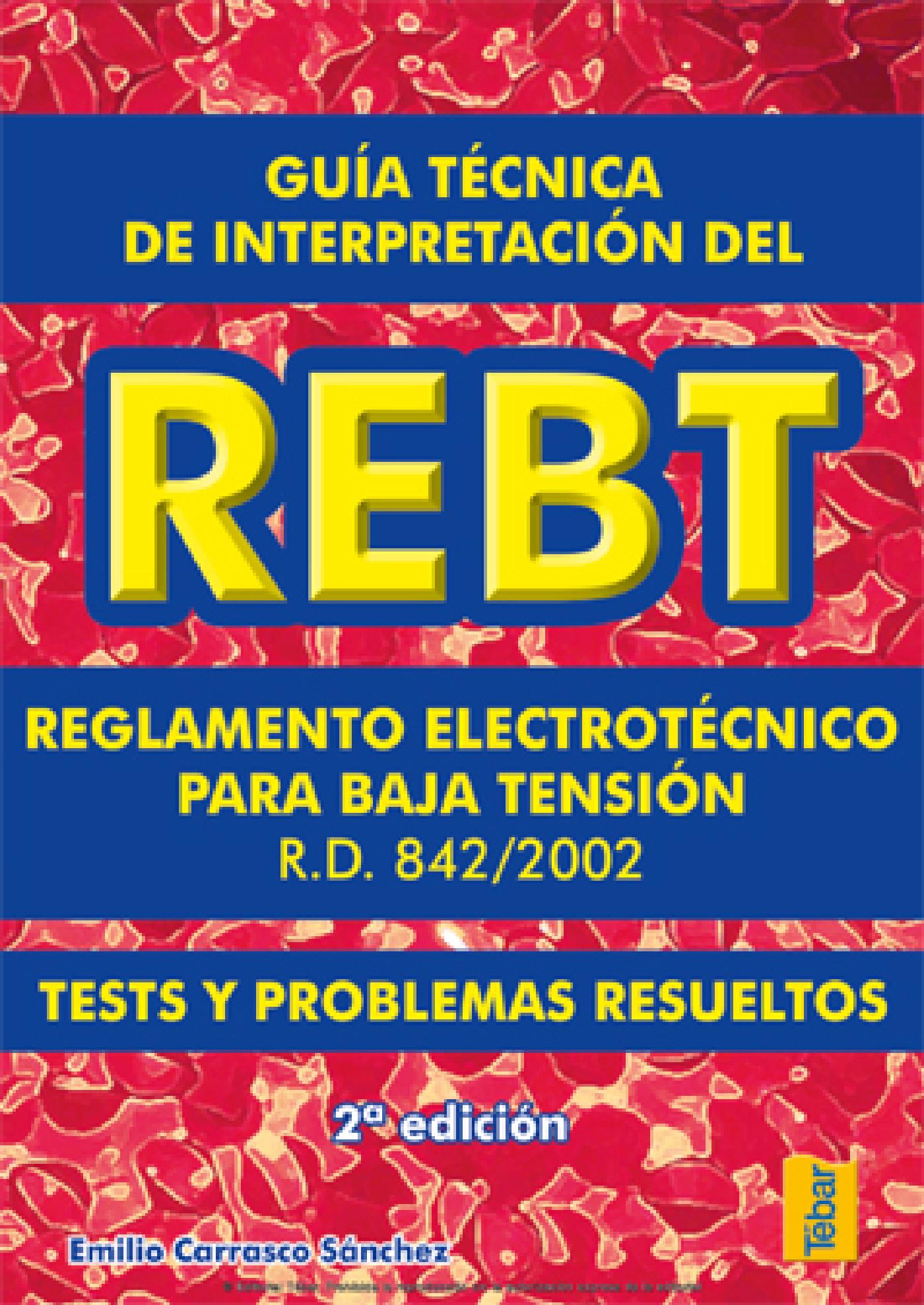 GUÍA TÉCNICA DE INTERPRETACIÓN DEL REBT (2ª ED.)