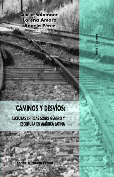 CAMINOS Y DESVÍOS