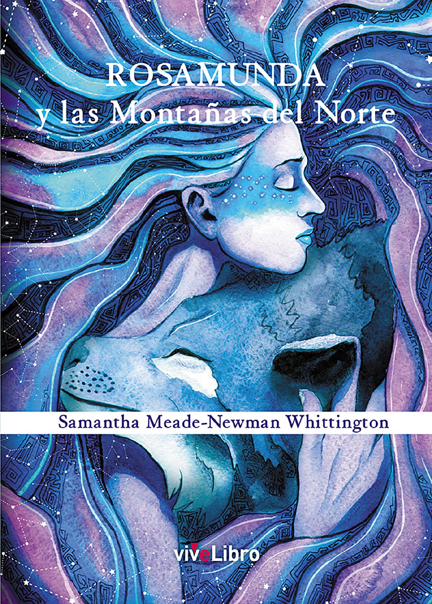 ROSAMUNDA Y LAS MONTAÑAS DEL NORTE