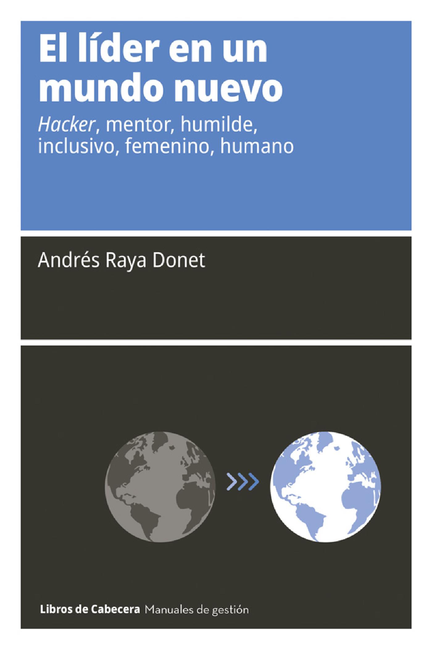 EL LÍDER EN UN MUNDO NUEVO 