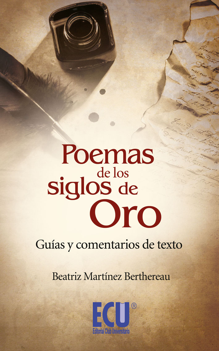 POEMAS DE LOS SIGLOS DE ORO: GUÍAS Y COMENTARIOS DE TEXTO