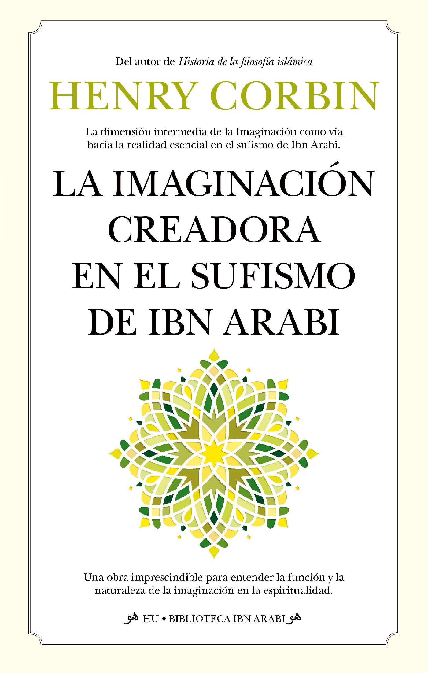 LA IMAGINACIÓN CREADORA EN EL SUFISMO DE IBN ARABI